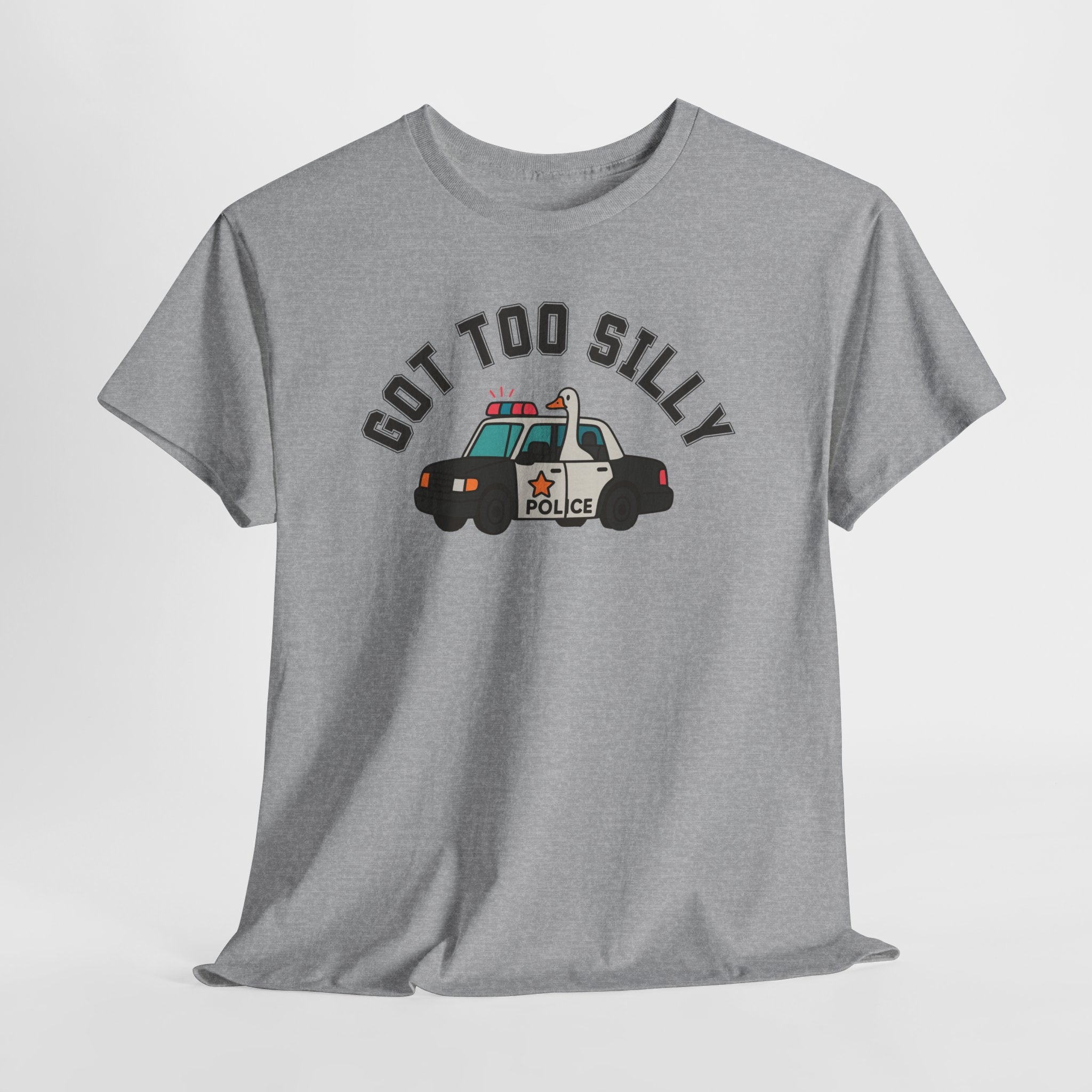 Got Too Silly Tee