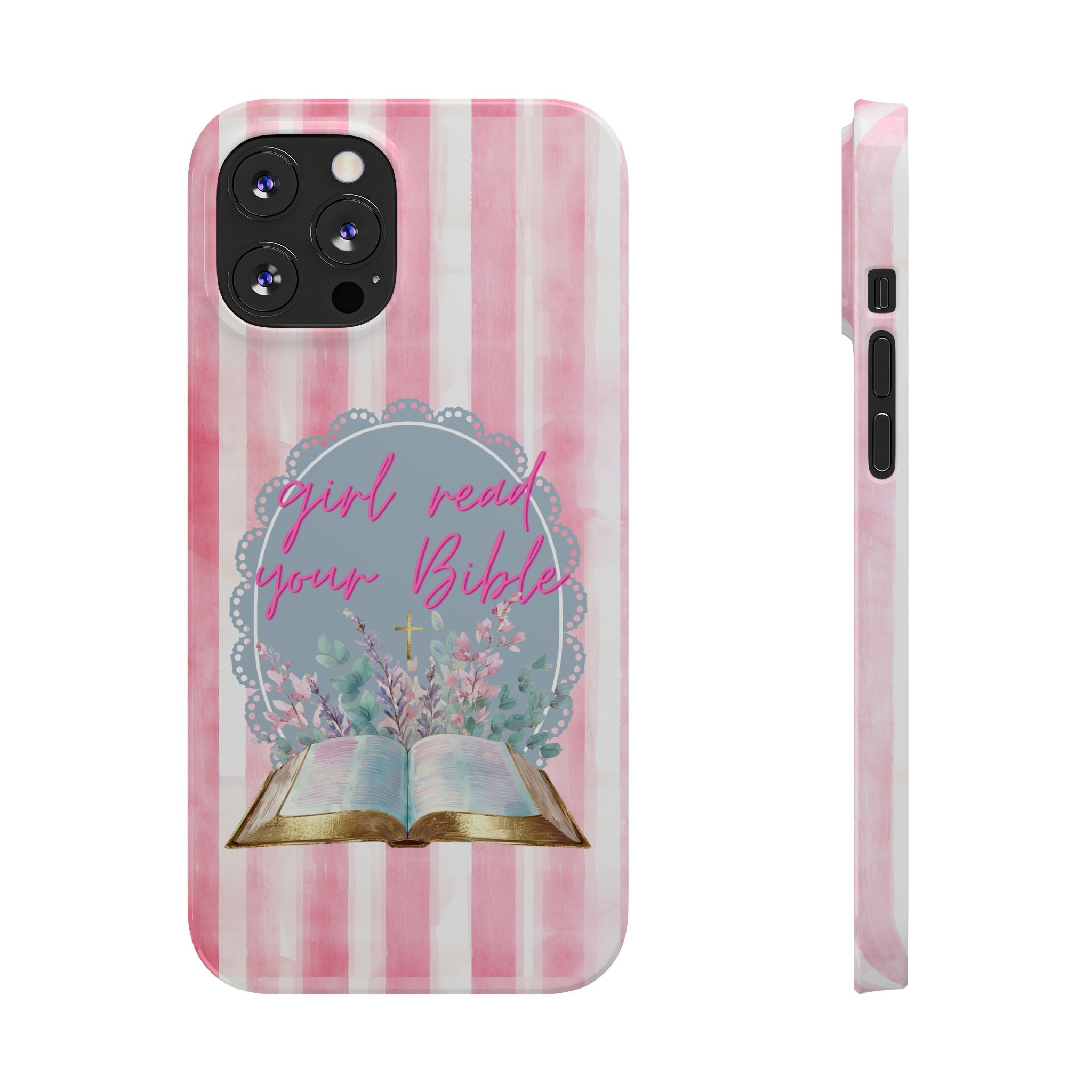 Girl Read Your Bible iPhone Case