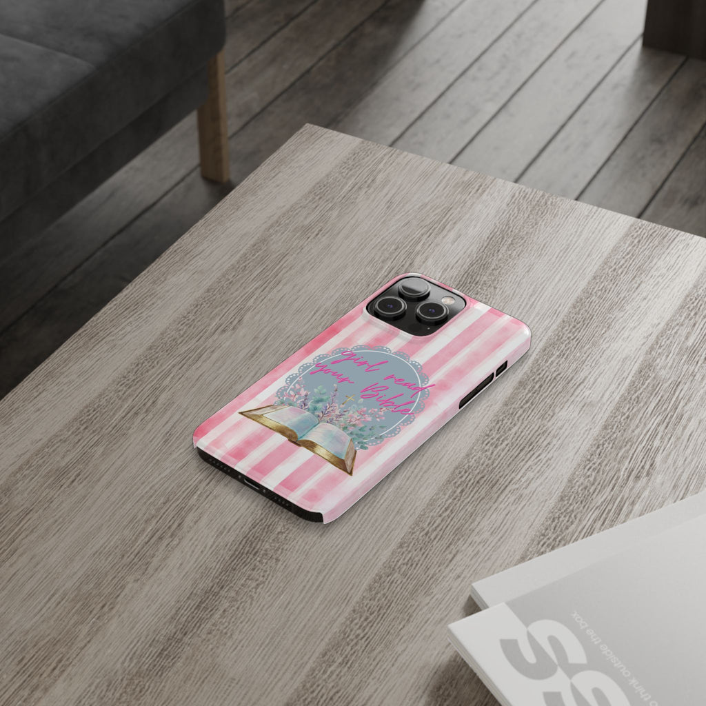 Girl Read Your Bible iPhone Case