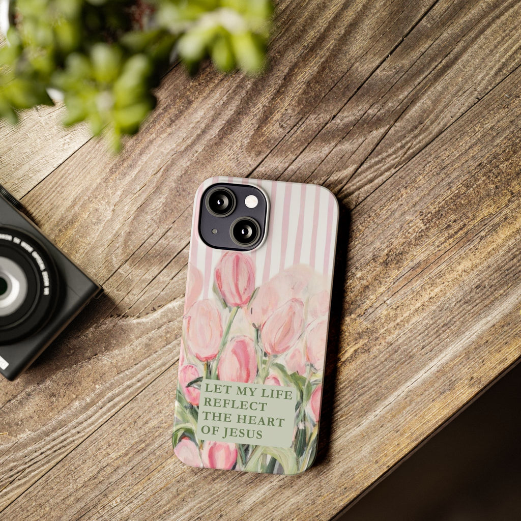 Let My Life Reflect The Heart Of Jesus iPhone Case