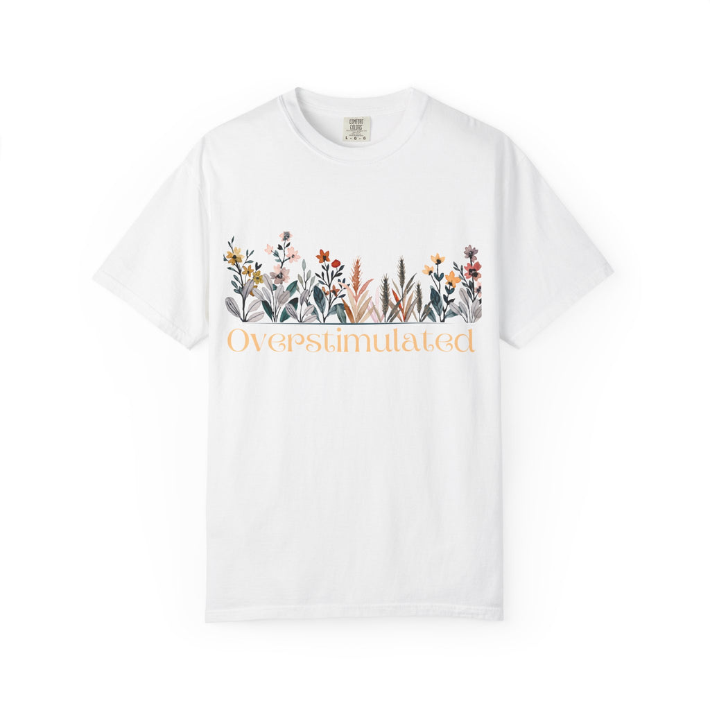 Floral Overstimulated T-shirt
