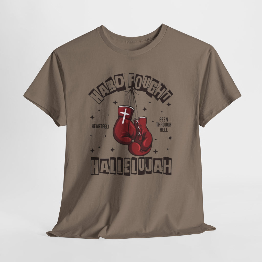 Hard Fought Hallelujah Tee