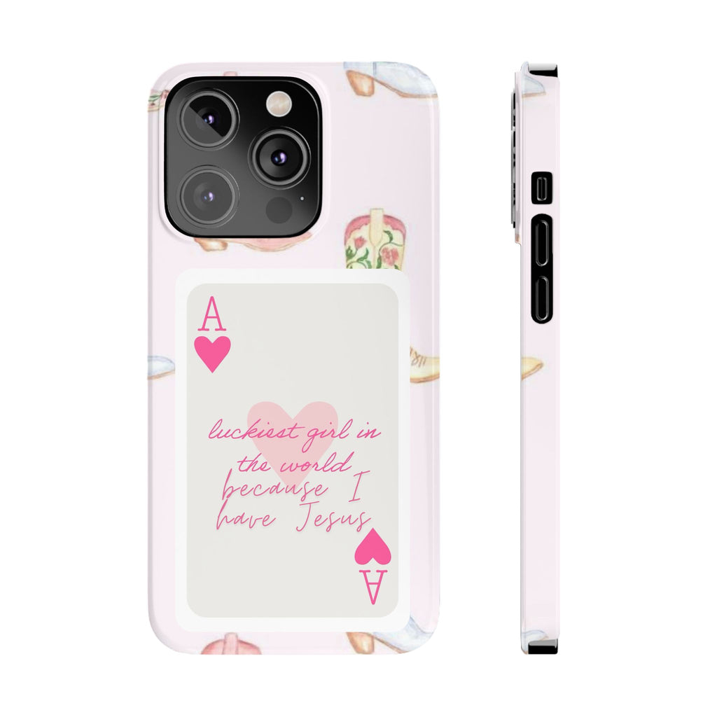 Luckiest Girl In The World iPhone Case