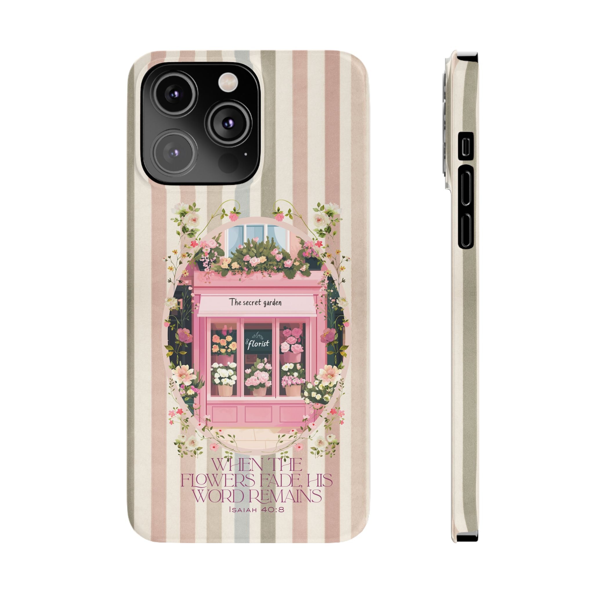When The Flowers Fade His Word Remains iPhone Case