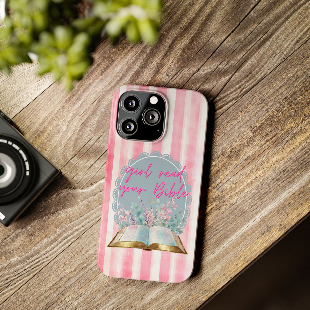 Girl Read Your Bible iPhone Case