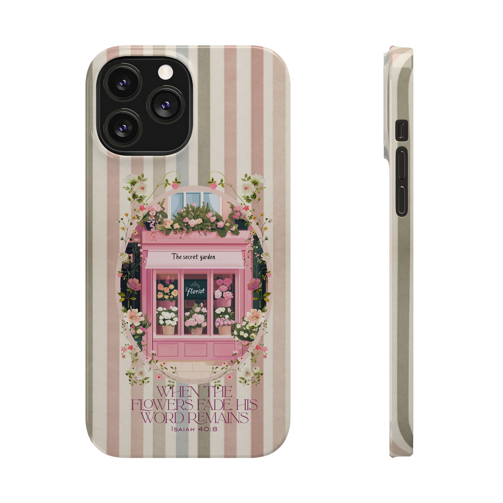 When The Flowers Fade His Word Remains iPhone Case