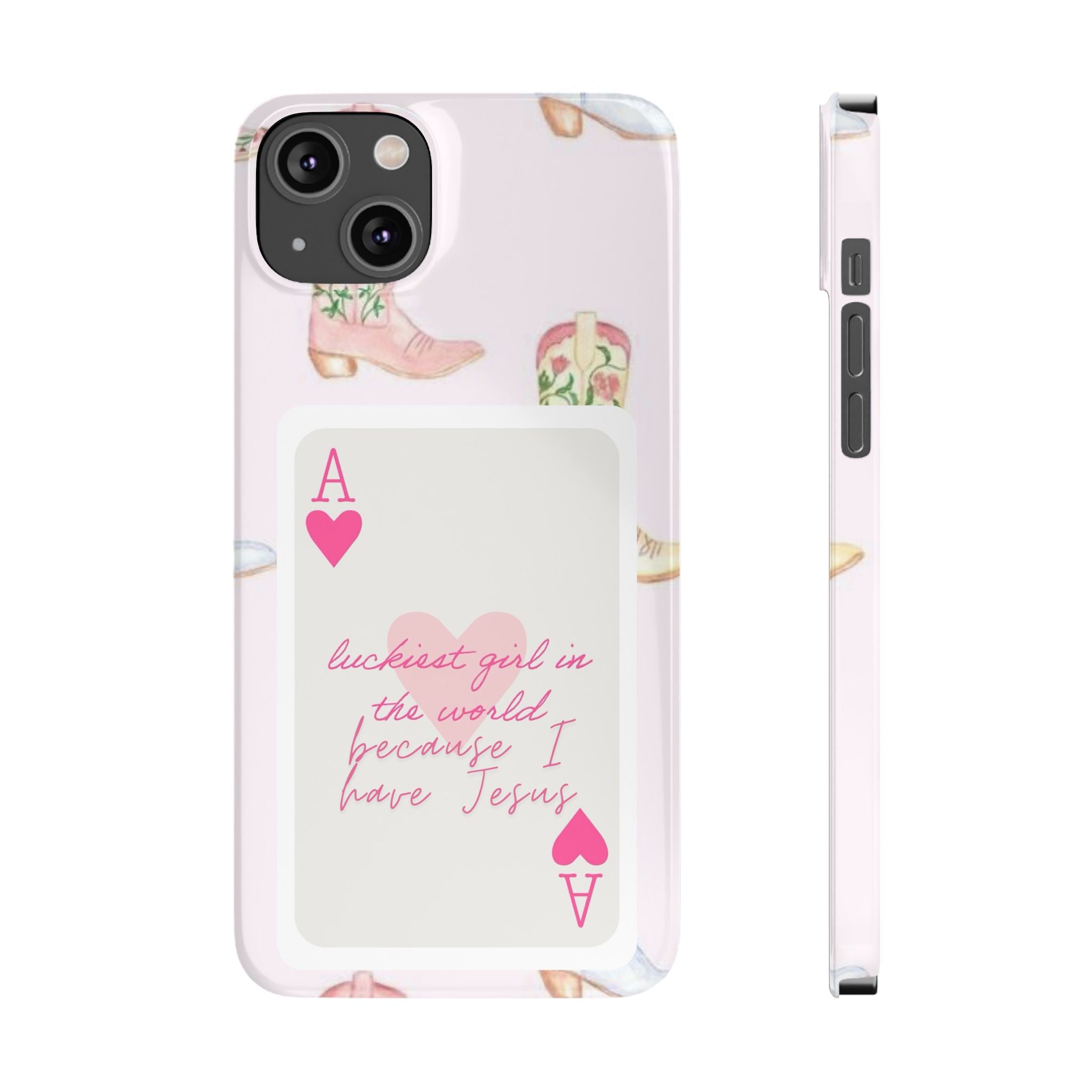 Luckiest Girl In The World iPhone Case