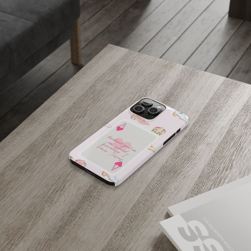 Luckiest Girl In The World iPhone Case
