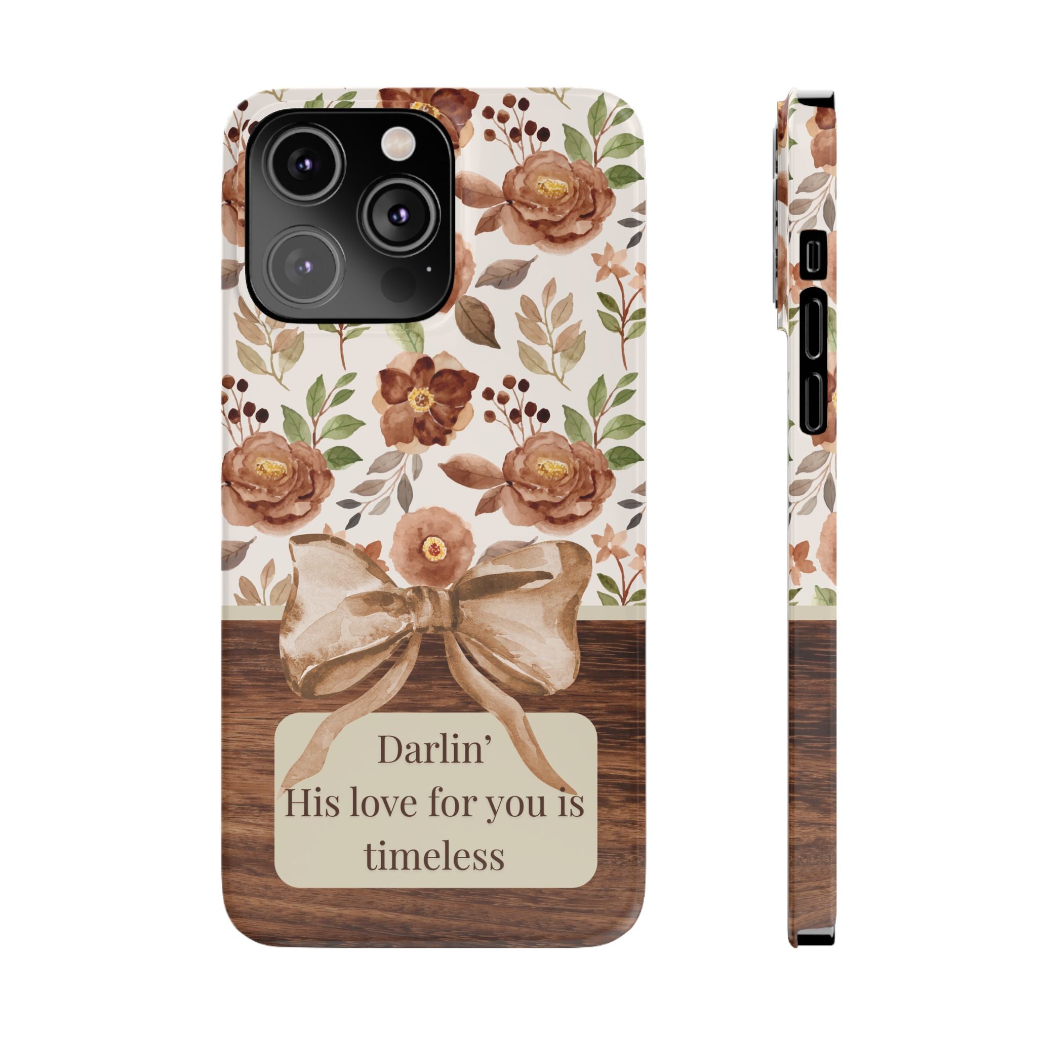 Darlin His Love For You Is Timeless iPhone Case