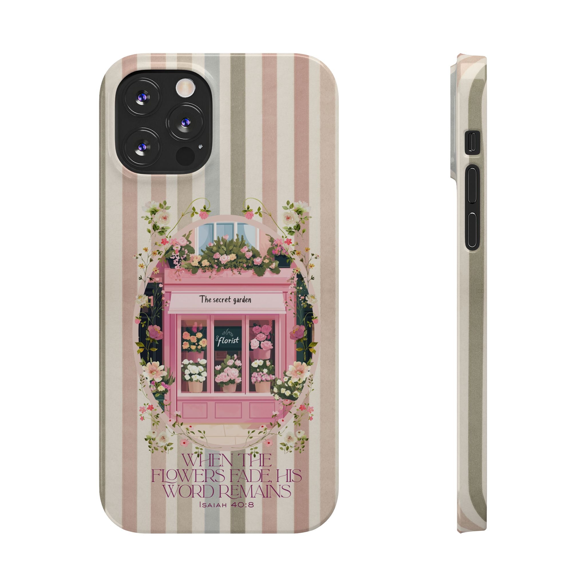 When The Flowers Fade His Word Remains iPhone Case