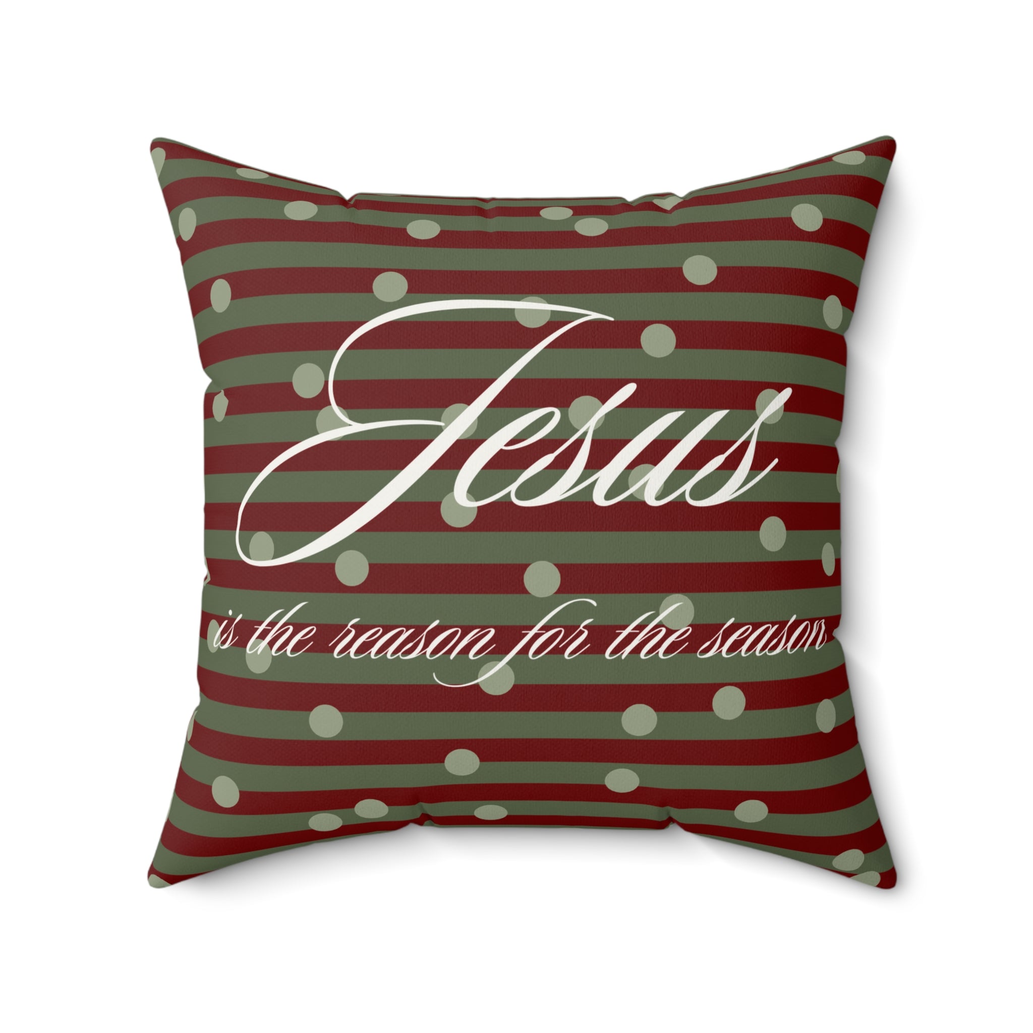 Jesus Is The Reason For The Season Pillow
