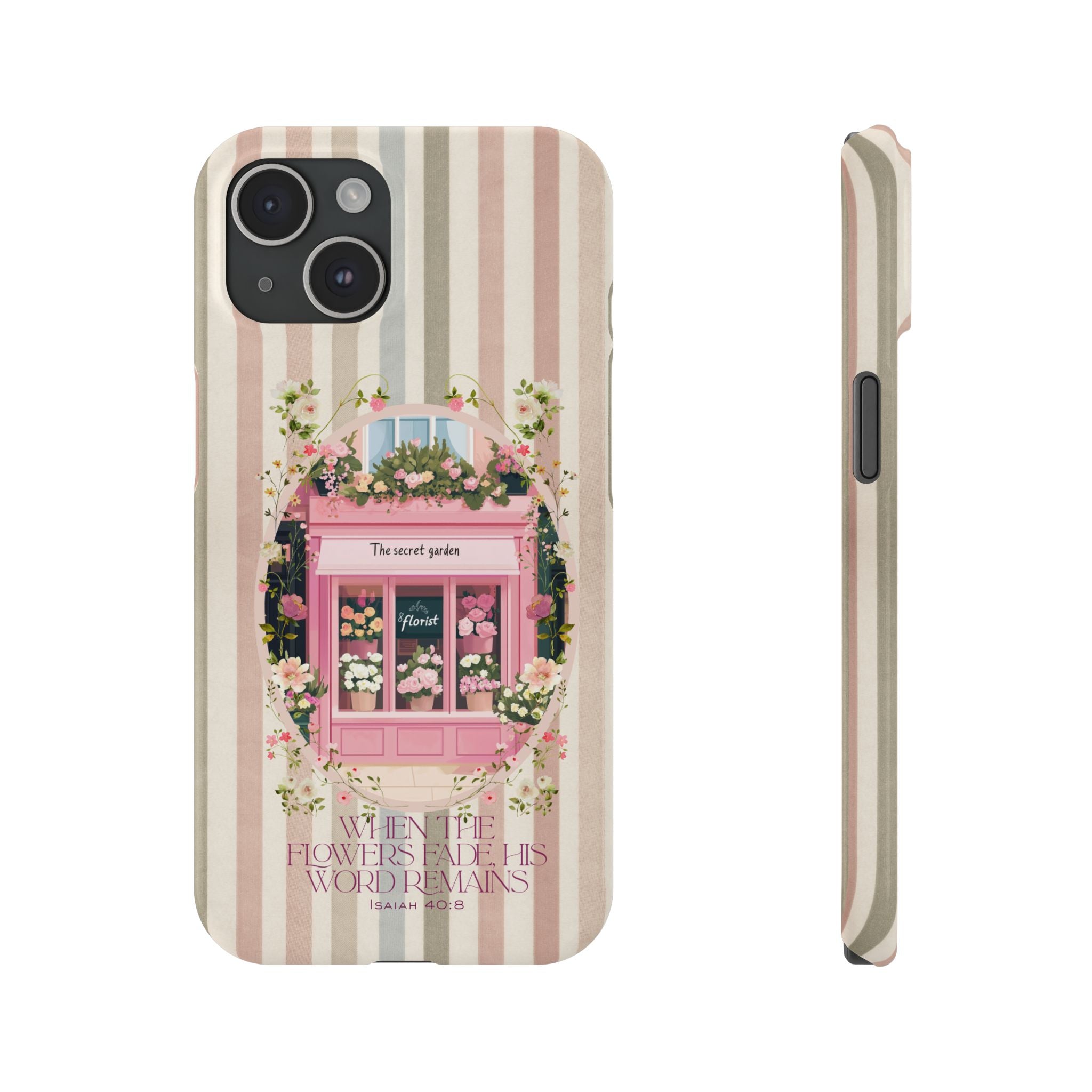 When The Flowers Fade His Word Remains iPhone Case