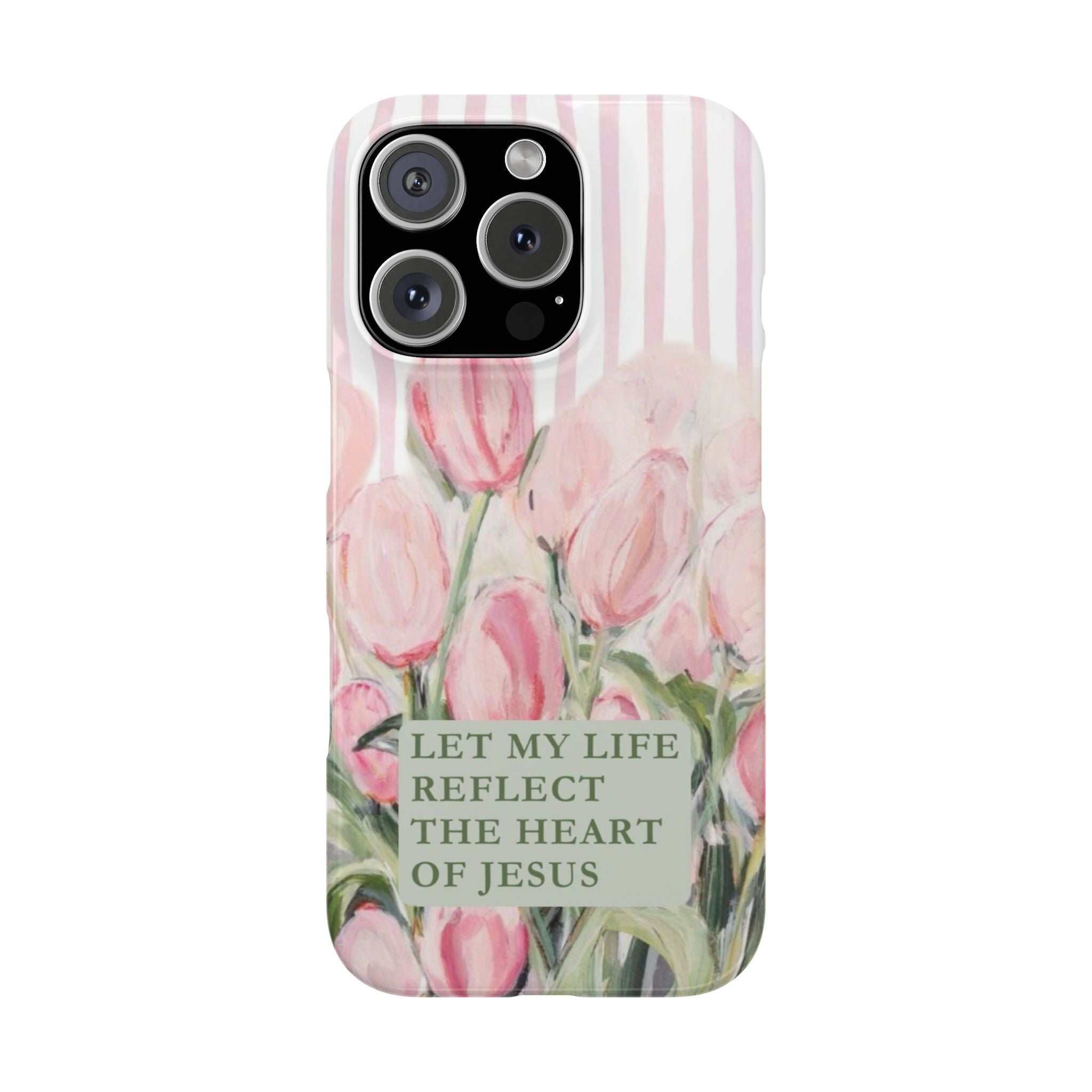 Let My Life Reflect The Heart Of Jesus iPhone Case