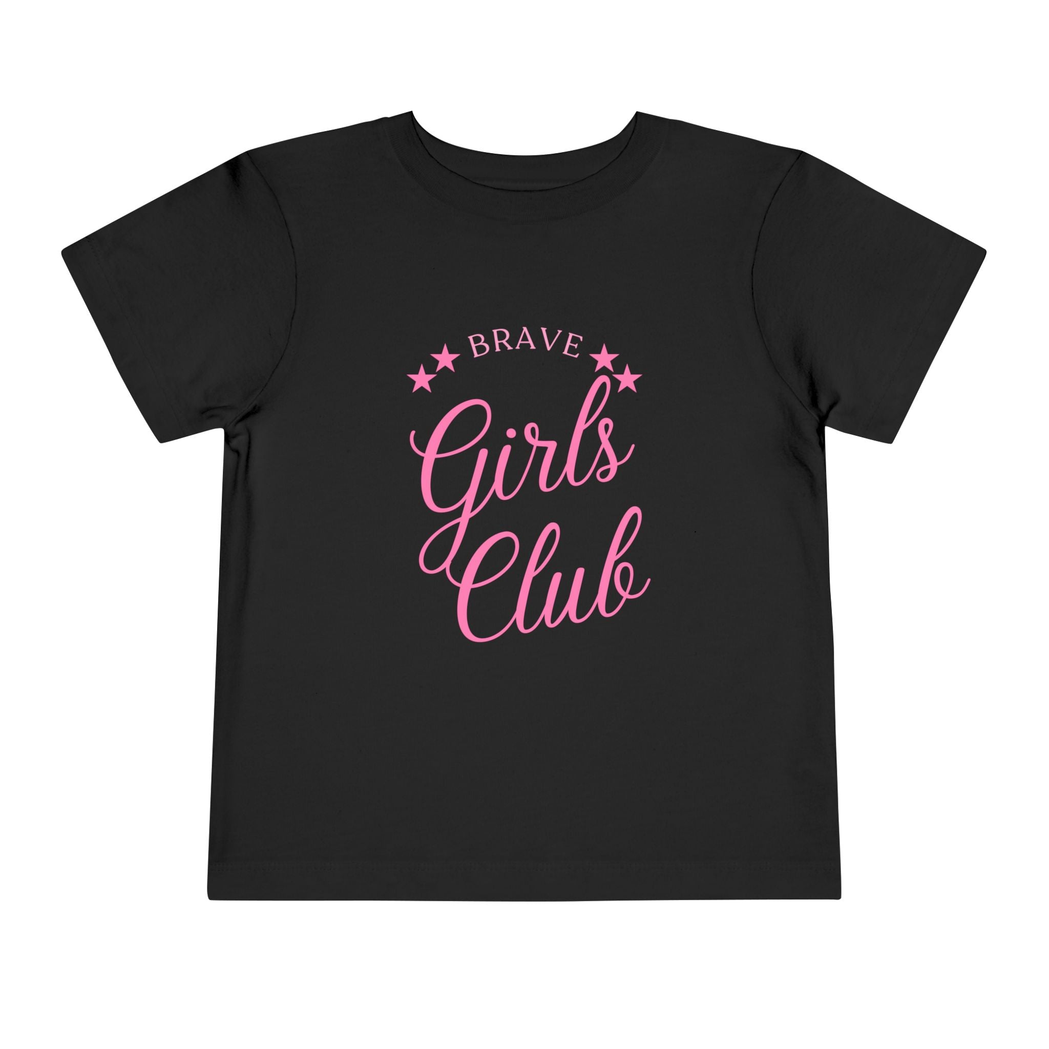 Brave Girls Club Toddler Tee