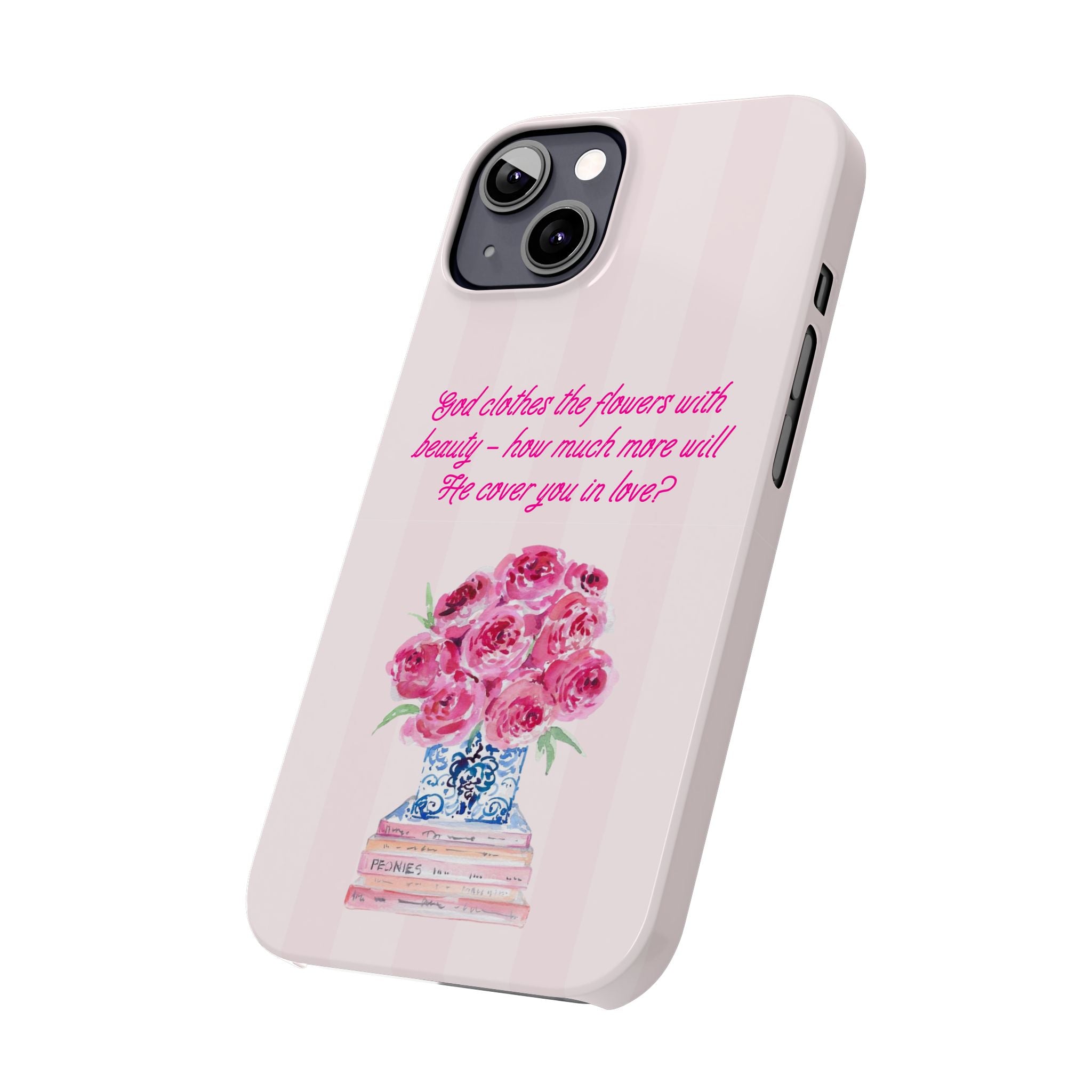 God Clothes The Flowers In Beauty Calling iPhone Case