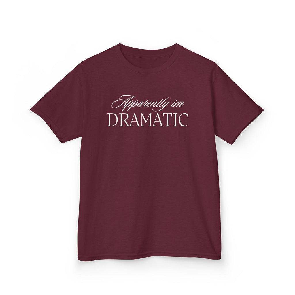Apparently I’m Dramatic Kids Tee