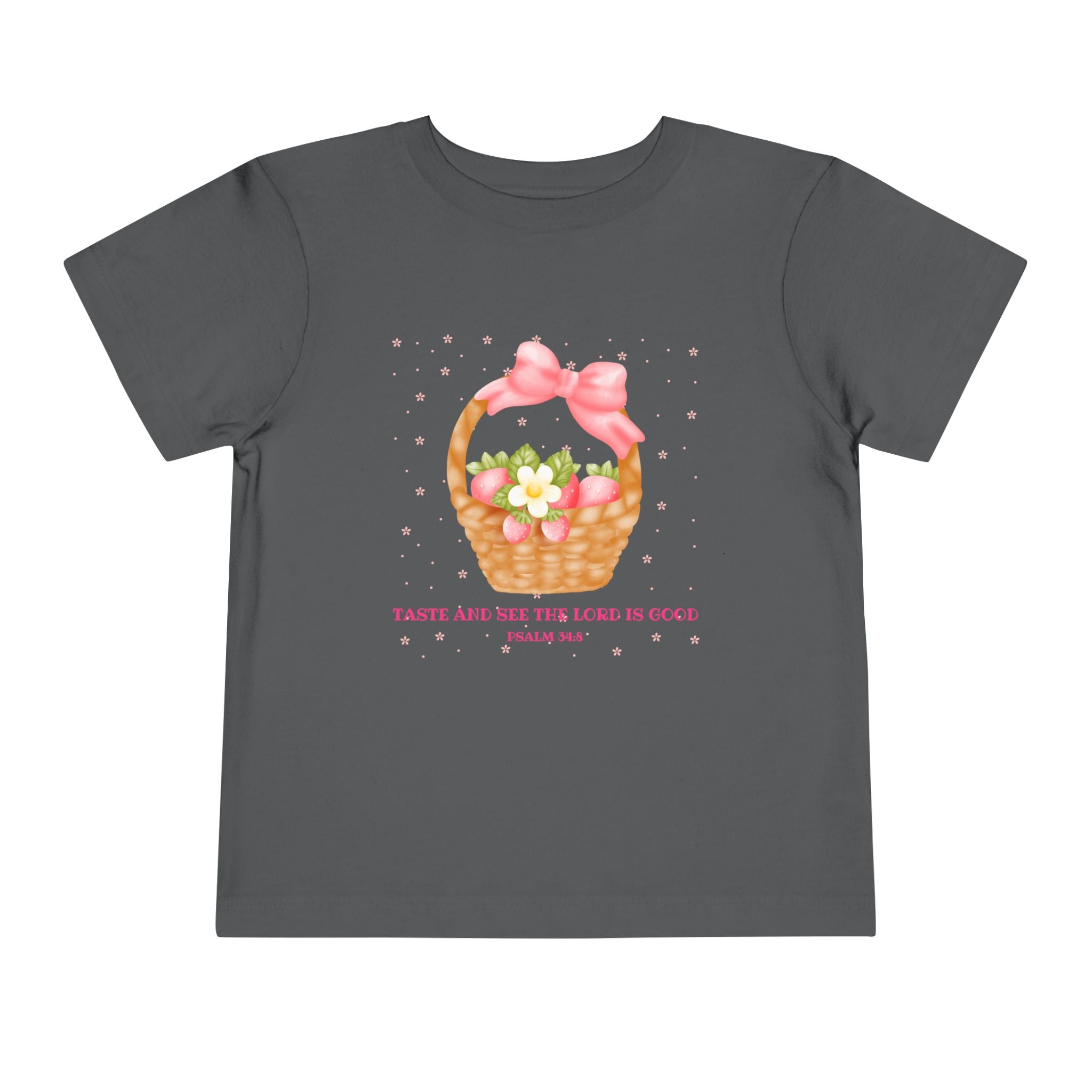 Taste & See That The Lord Is Good Toddler Tee