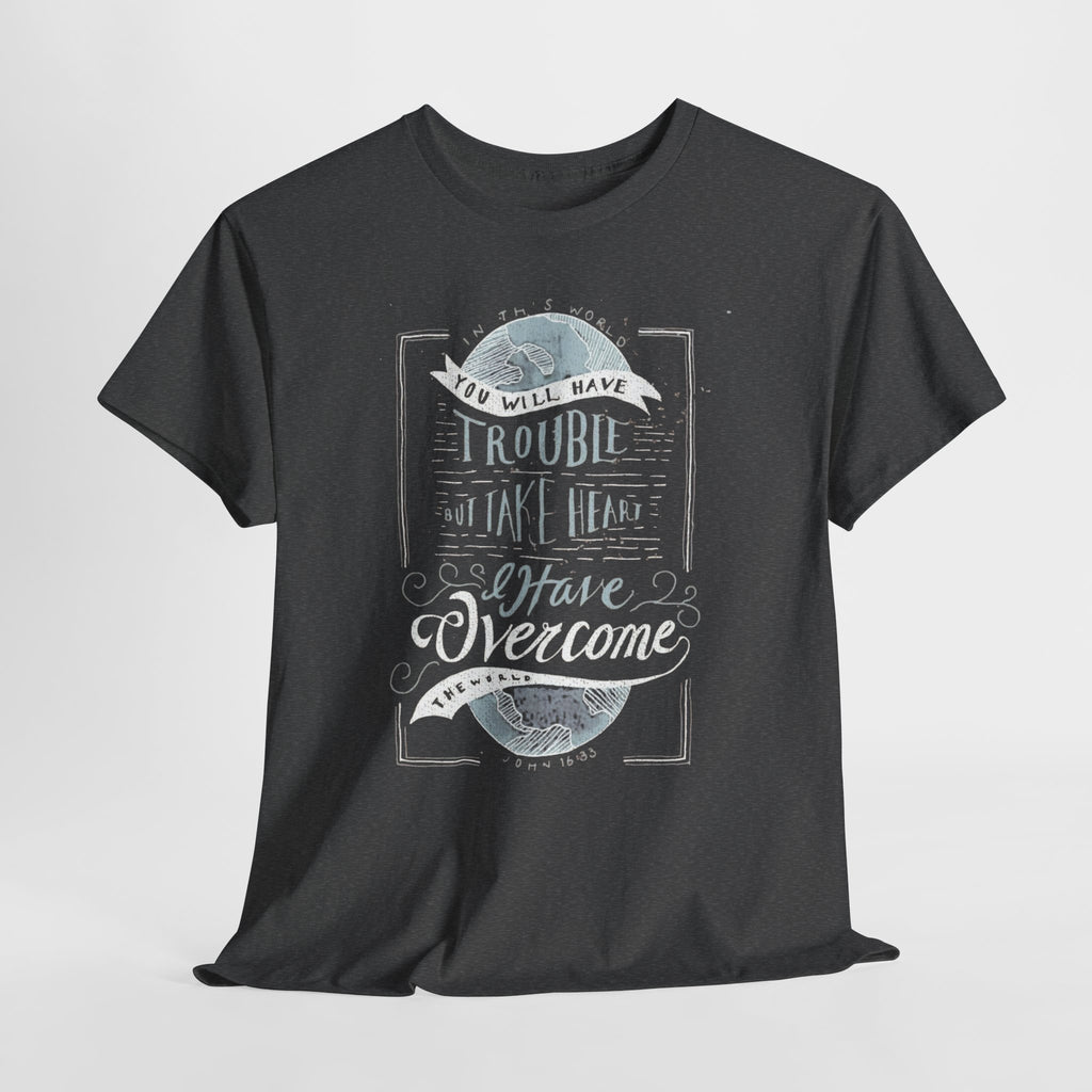 I Have Overcome This World Tee