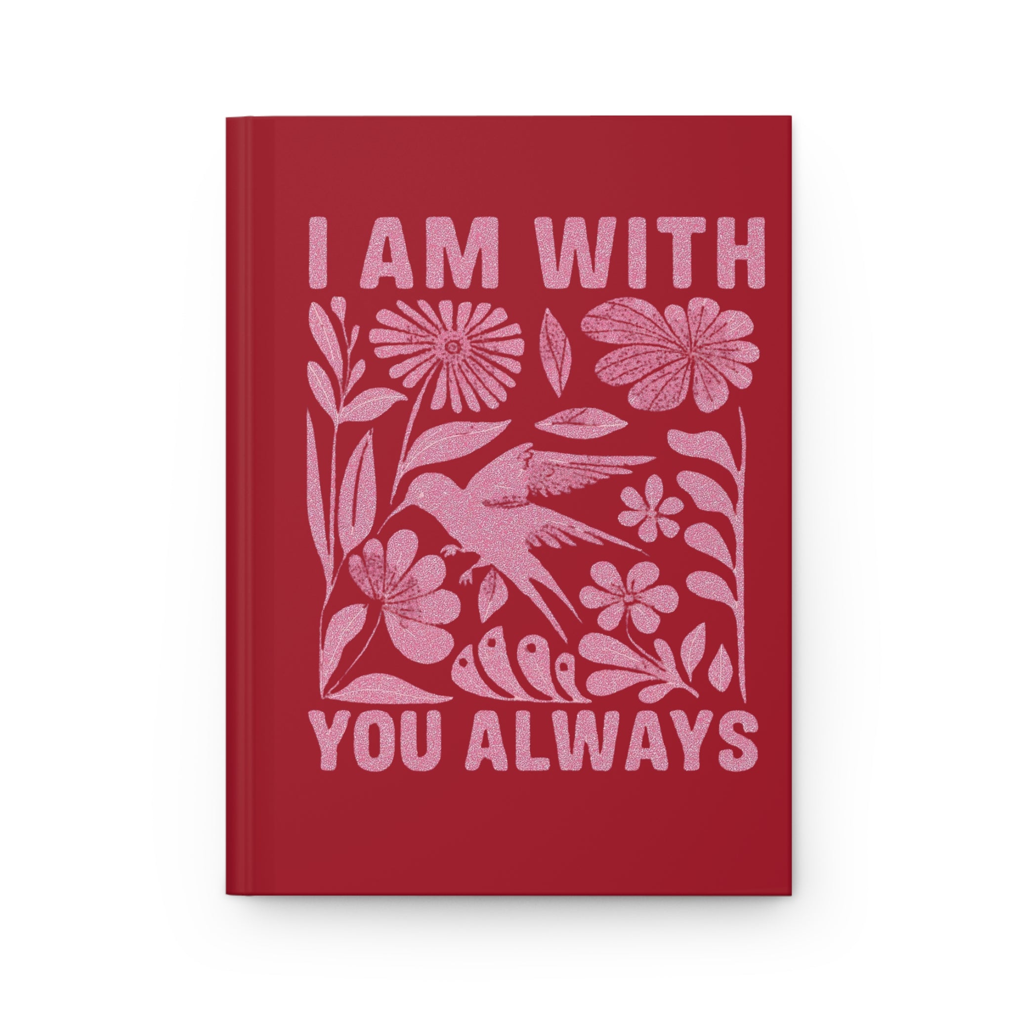 I Am With You Always Journal