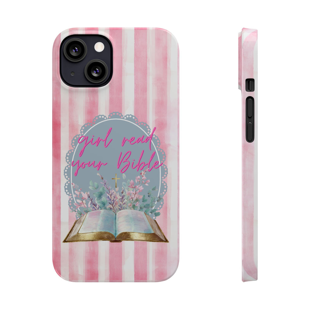 Girl Read Your Bible iPhone Case