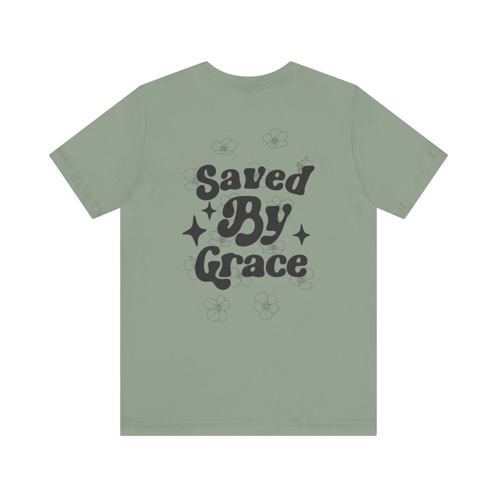 Saved By Grace Tee