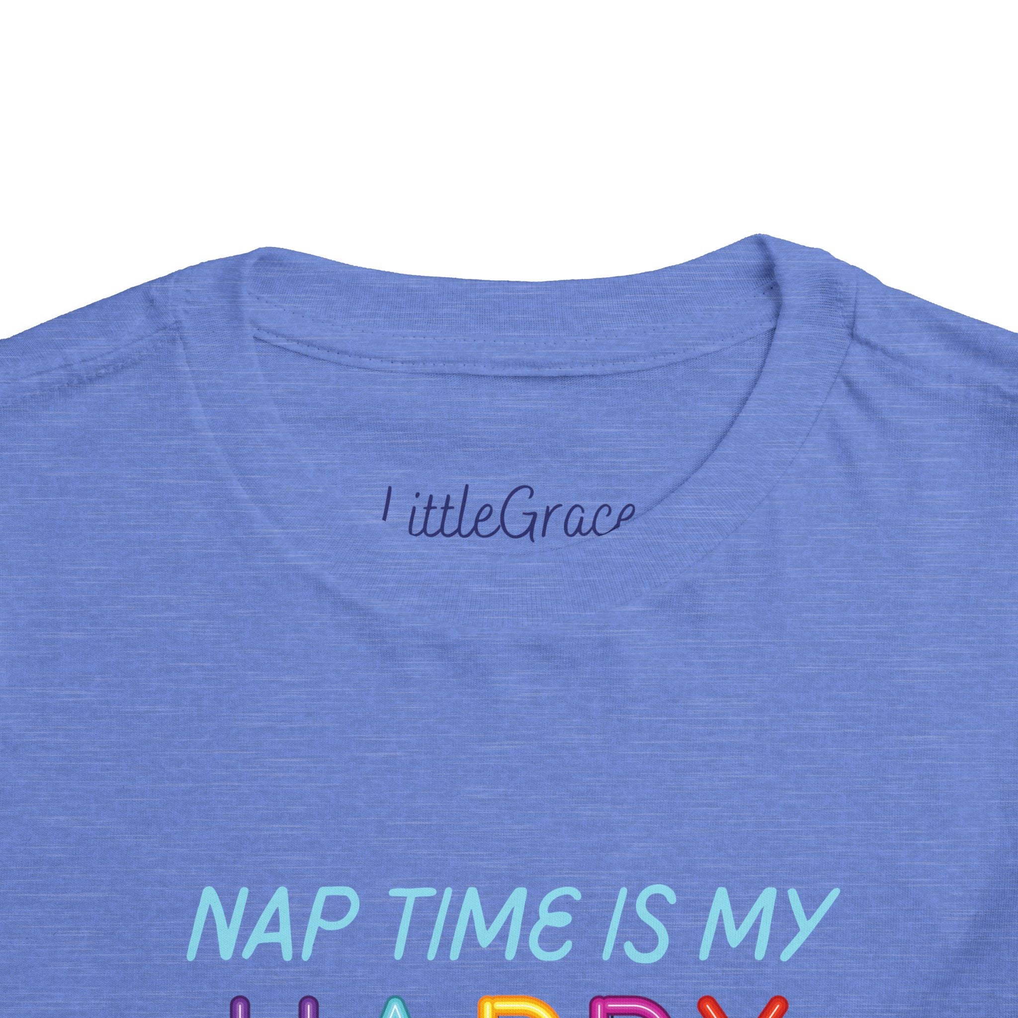 Nap Time is my Happy Hour Toddler Tee