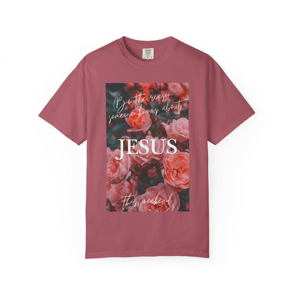 Be The Reason Someone Knows About Jesus T-shirt