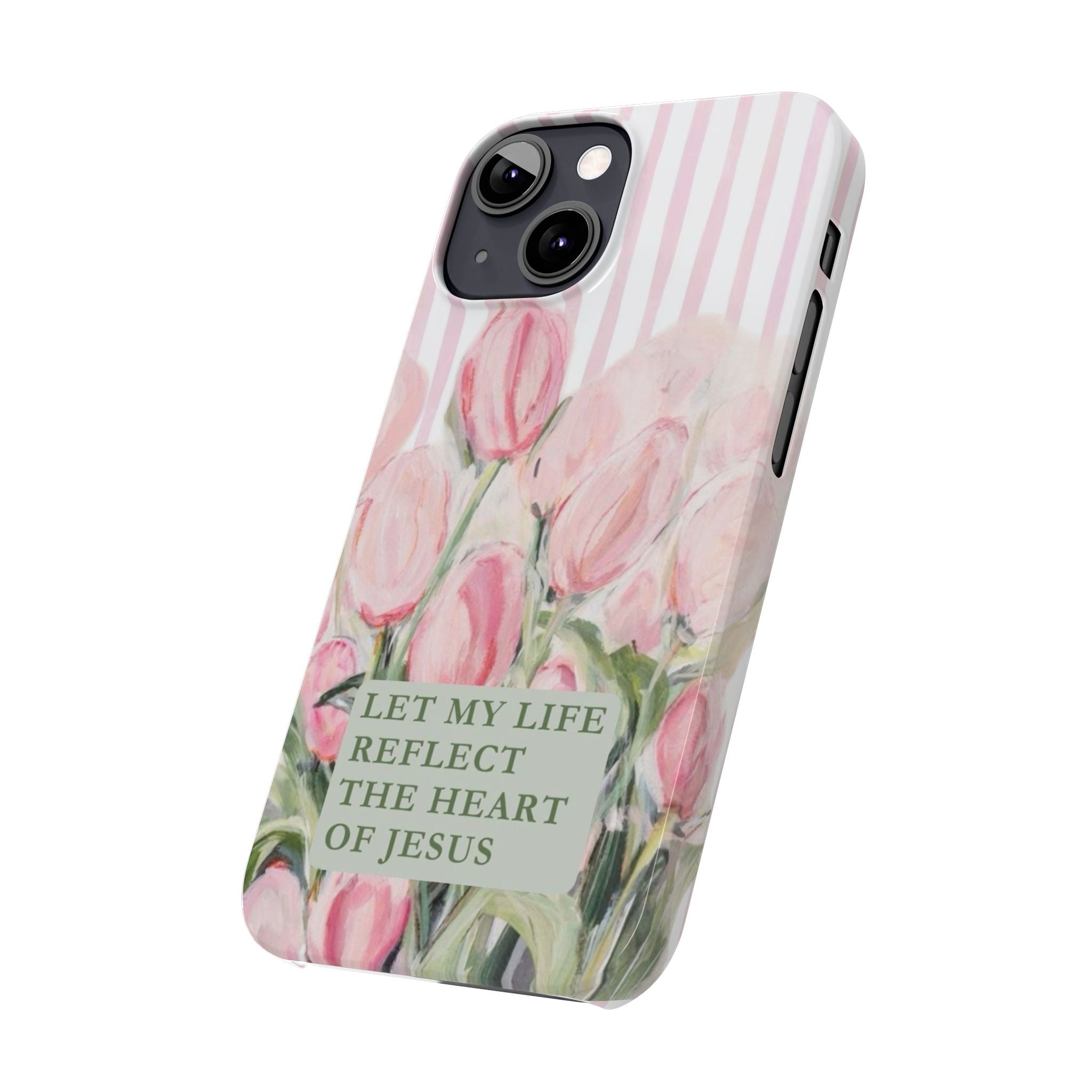 Let My Life Reflect The Heart Of Jesus iPhone Case