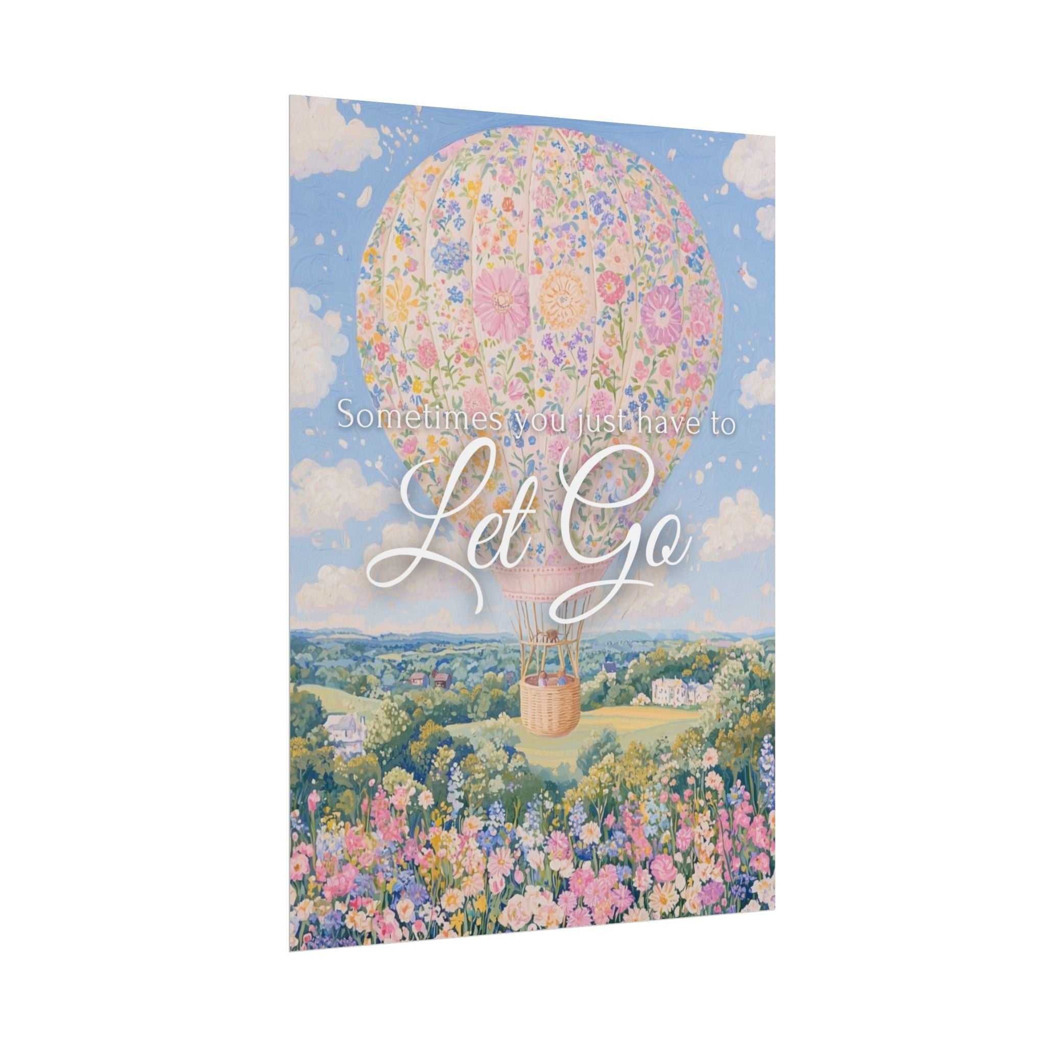 Let Go Unframed Poster