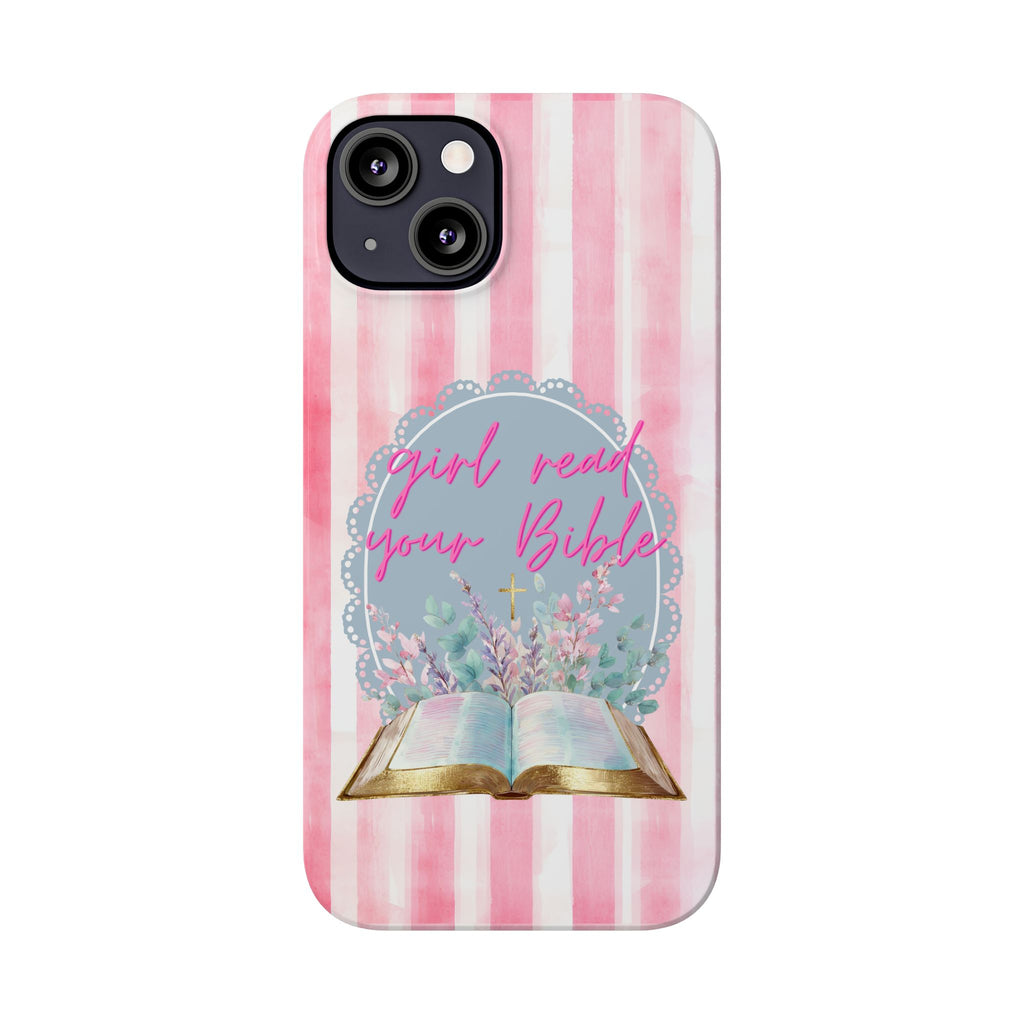 Girl Read Your Bible iPhone Case