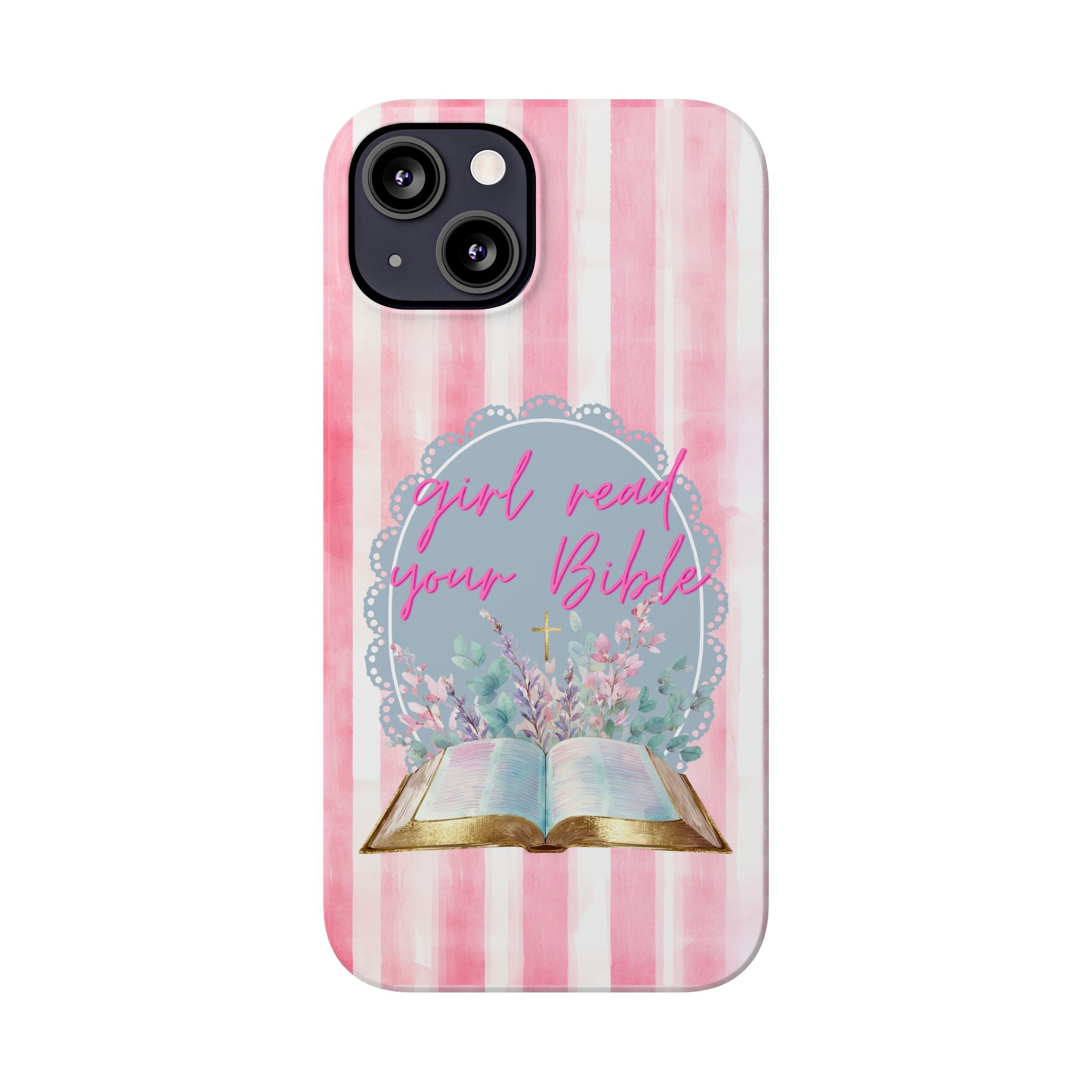 Girl Read Your Bible iPhone Case