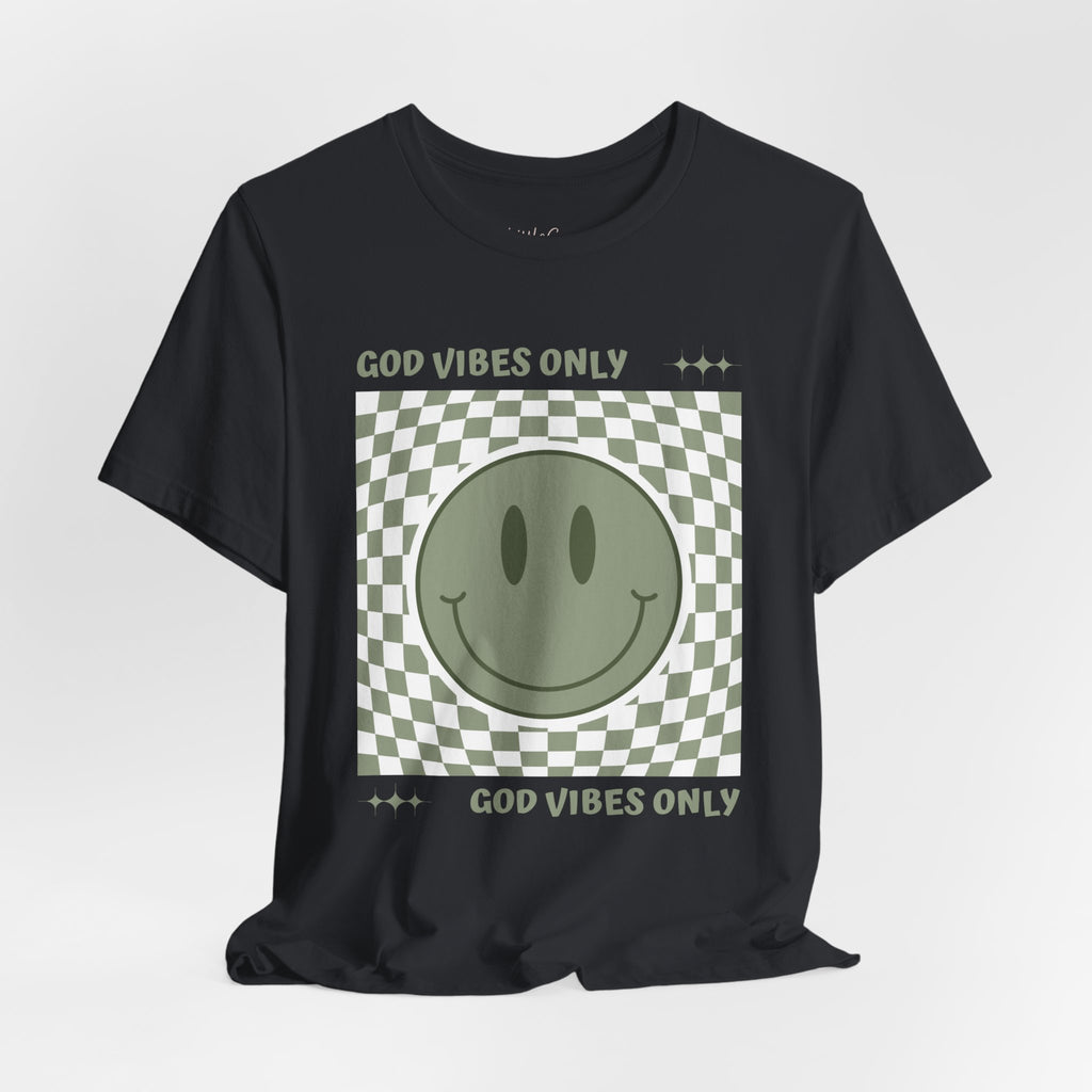 God Vibes Only Tee