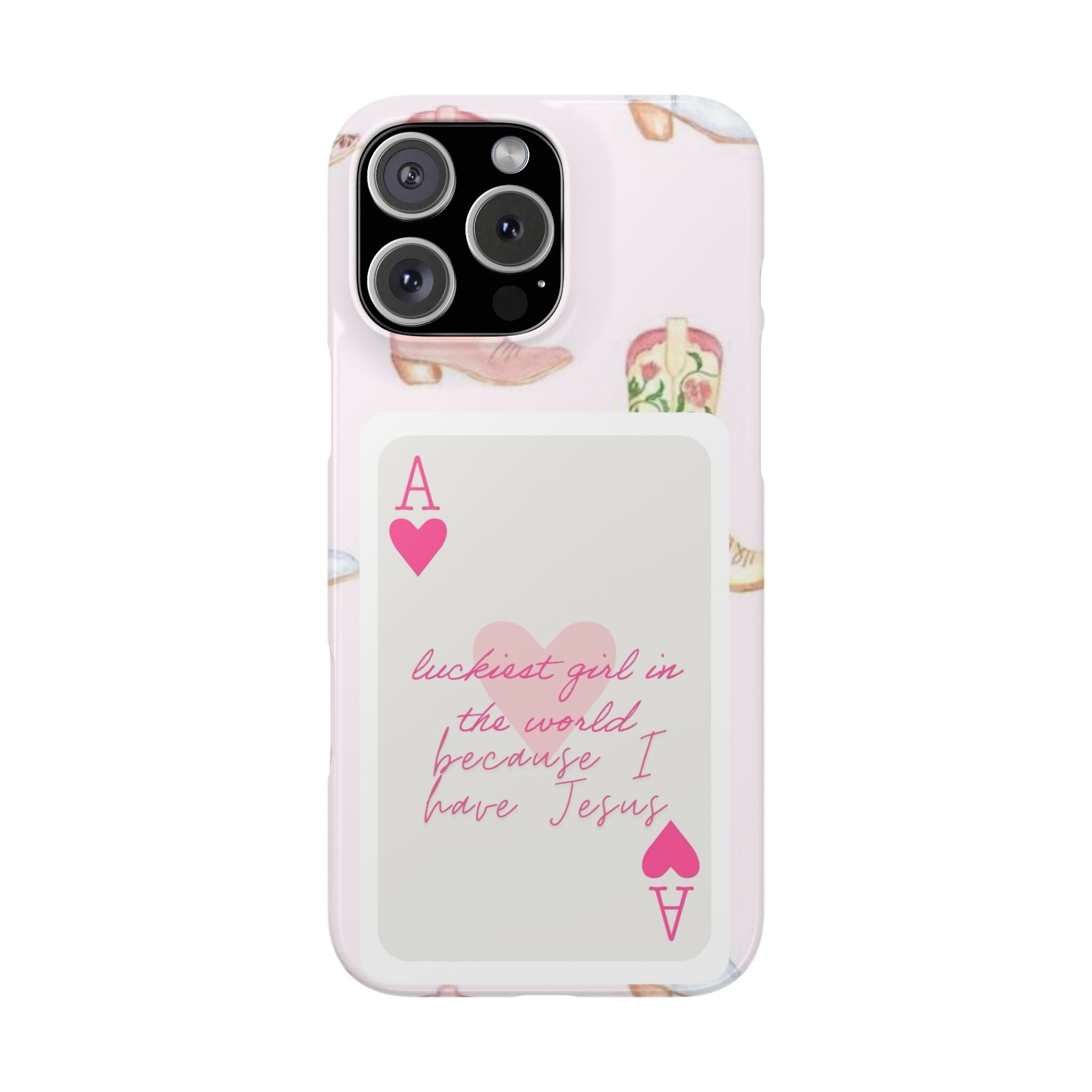 Luckiest Girl In The World iPhone Case