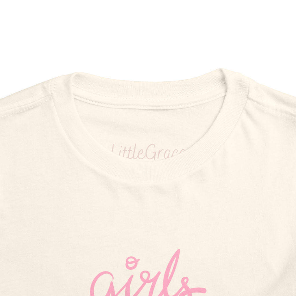 Girls Just Want To Have Fun Toddler Tee