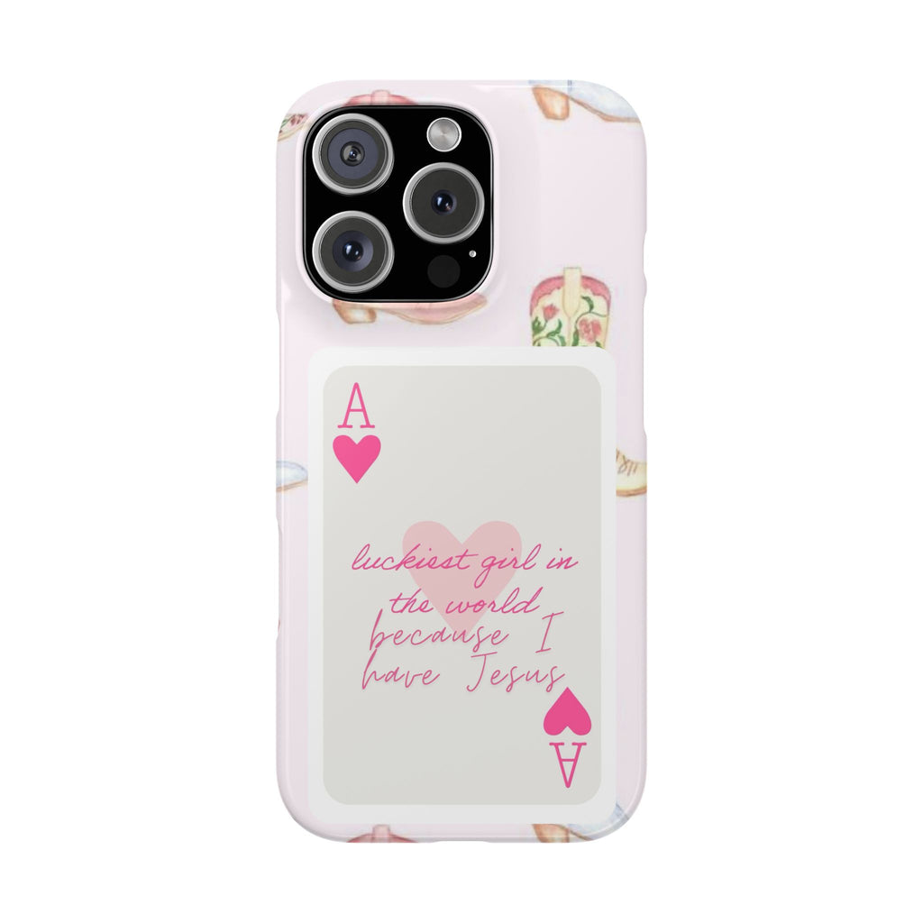 Luckiest Girl In The World iPhone Case