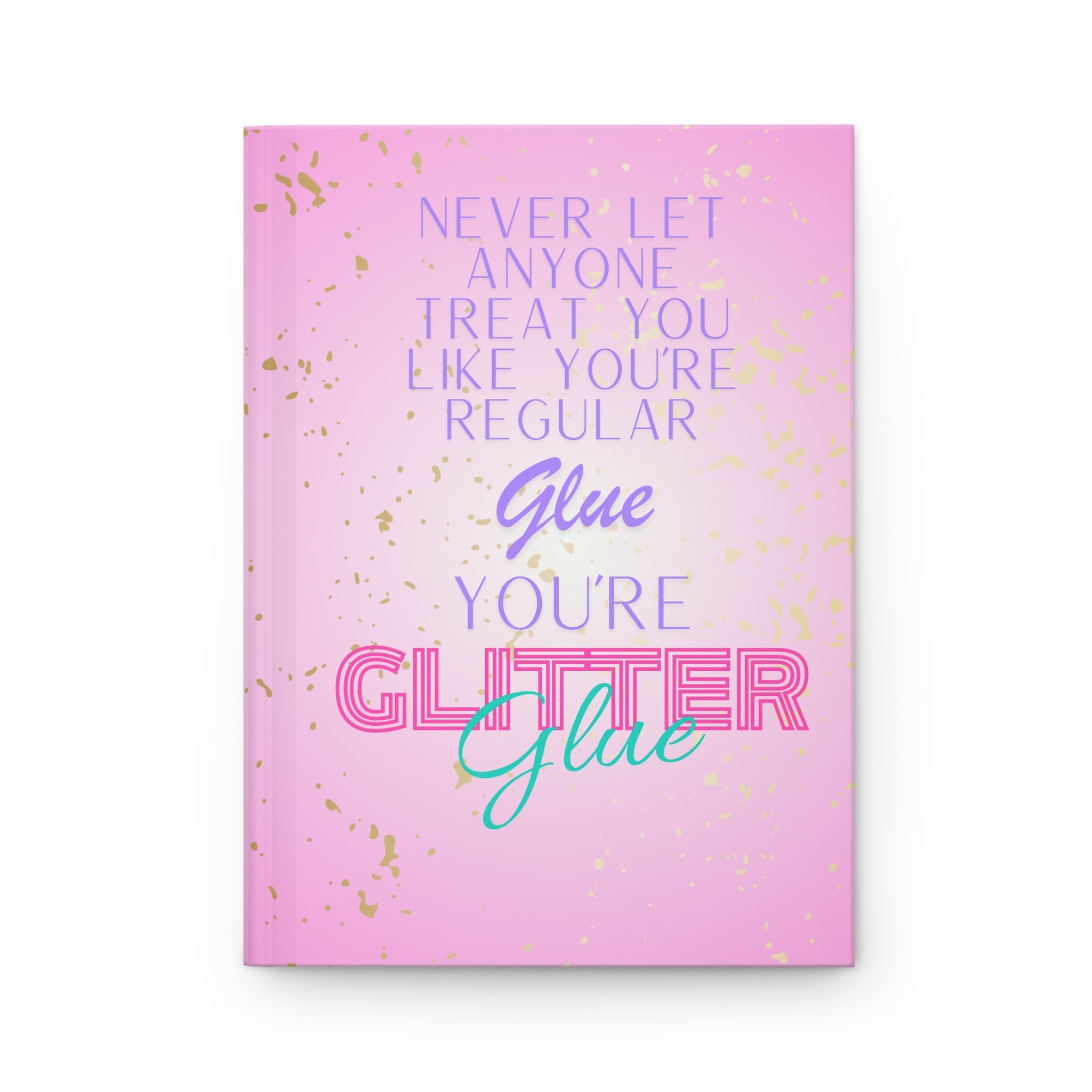 Your Glitter Glue Journal