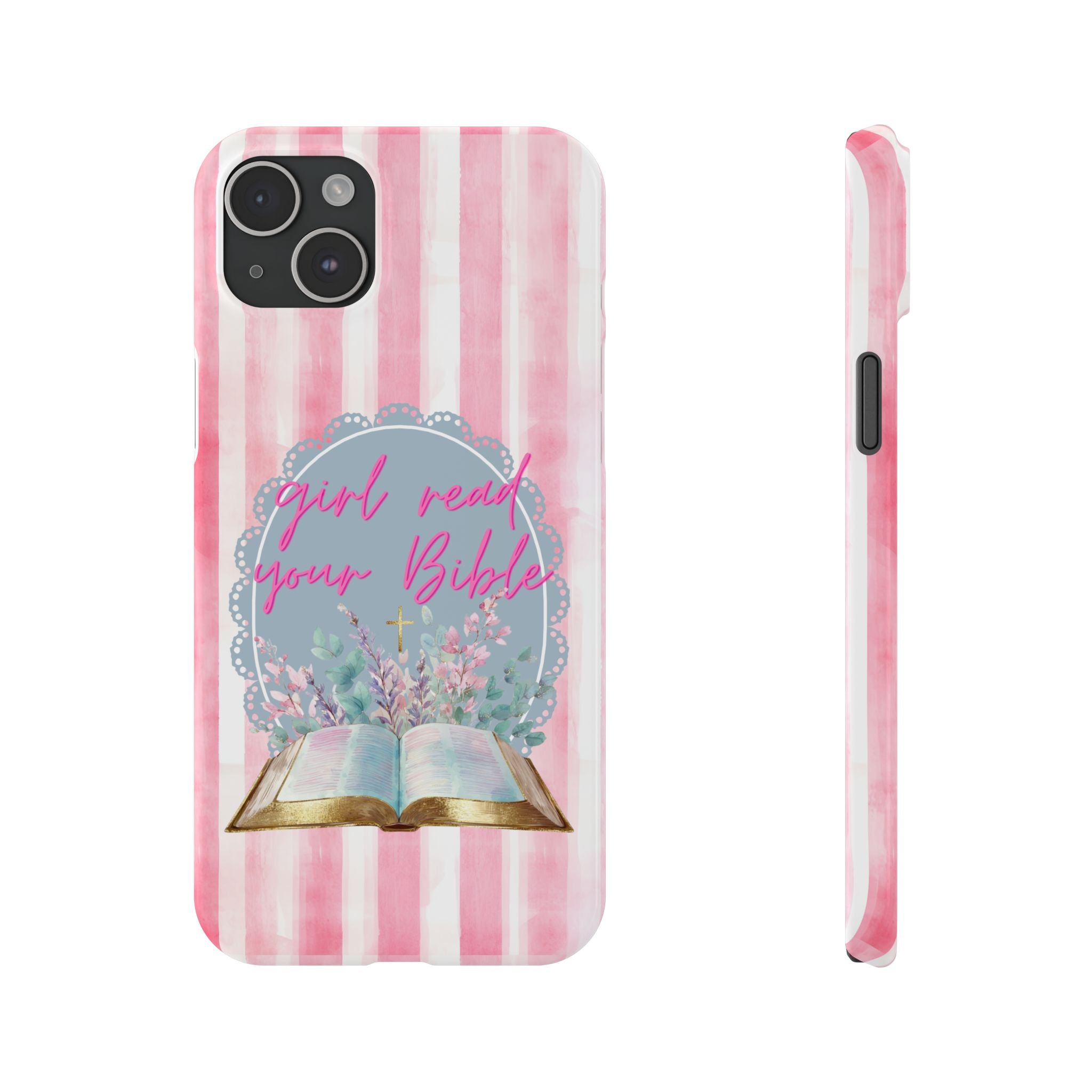 Girl Read Your Bible iPhone Case