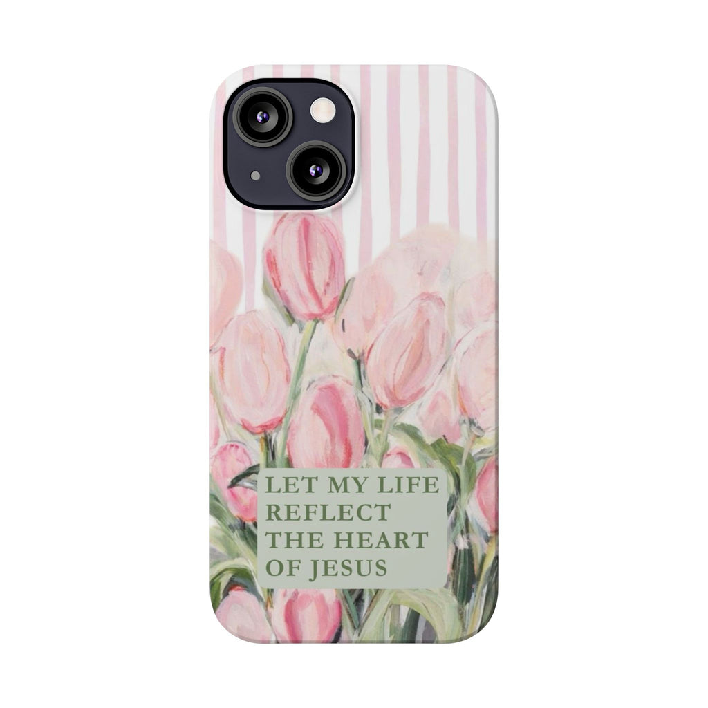 Let My Life Reflect The Heart Of Jesus iPhone Case