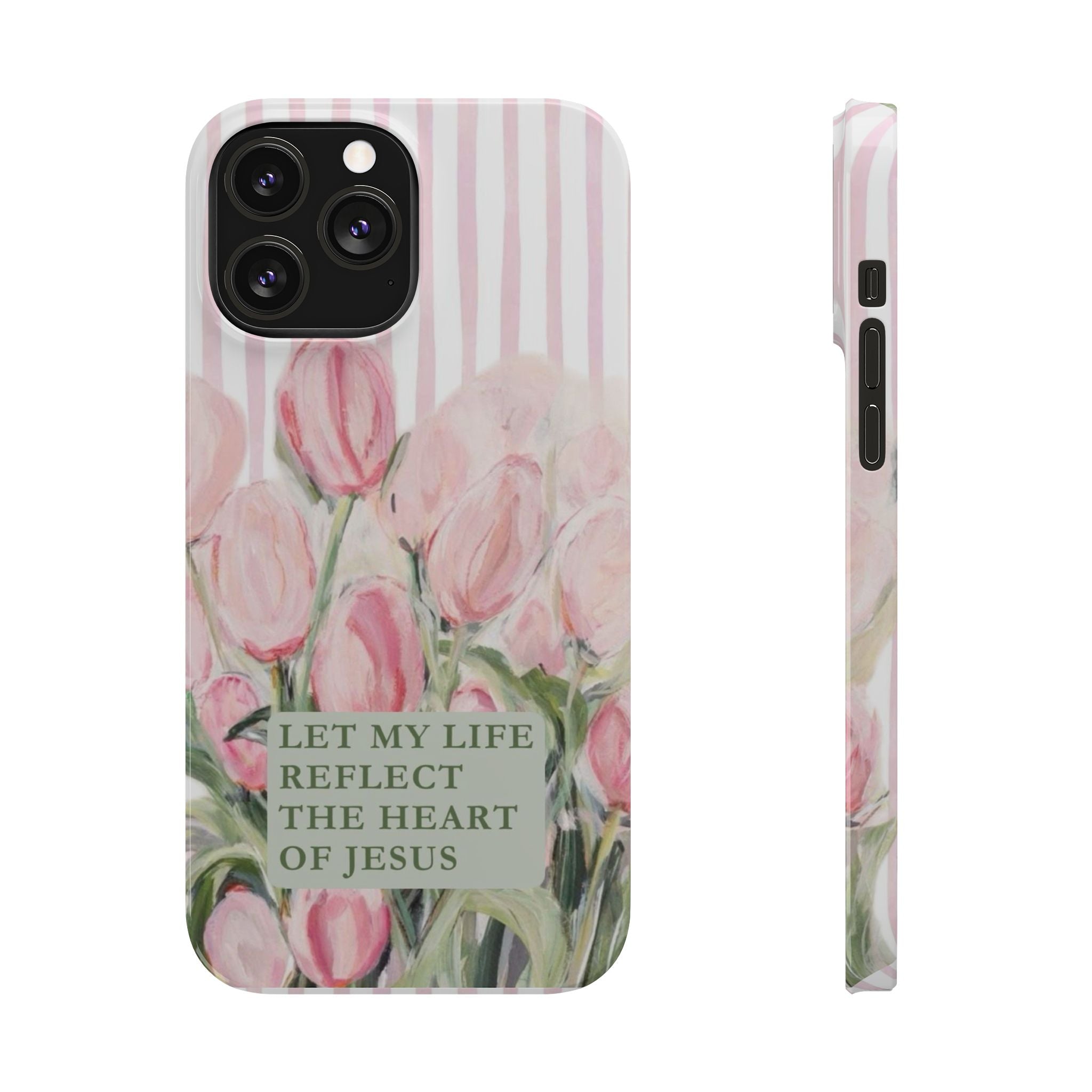 Let My Life Reflect The Heart Of Jesus iPhone Case