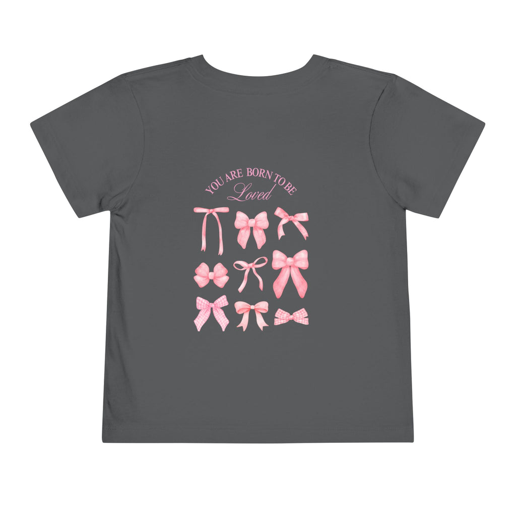 Born to be Loved (front and back) Toddler Tee