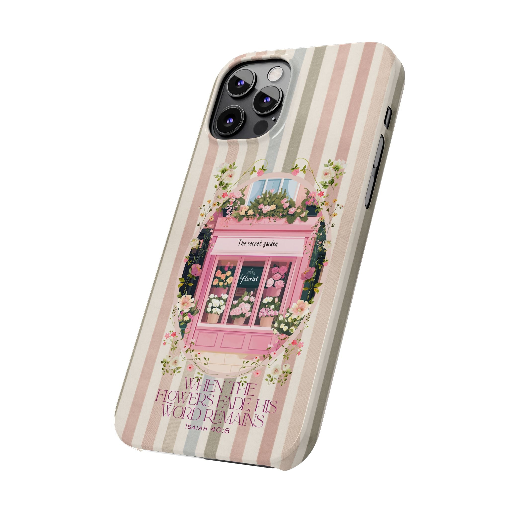 When The Flowers Fade His Word Remains iPhone Case