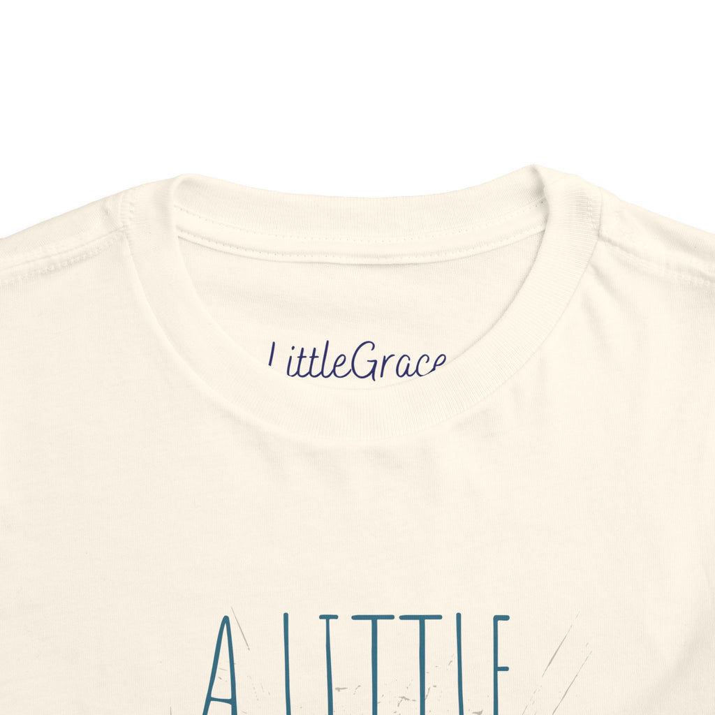 A Little Dirt Never Hurt Toddler Tee