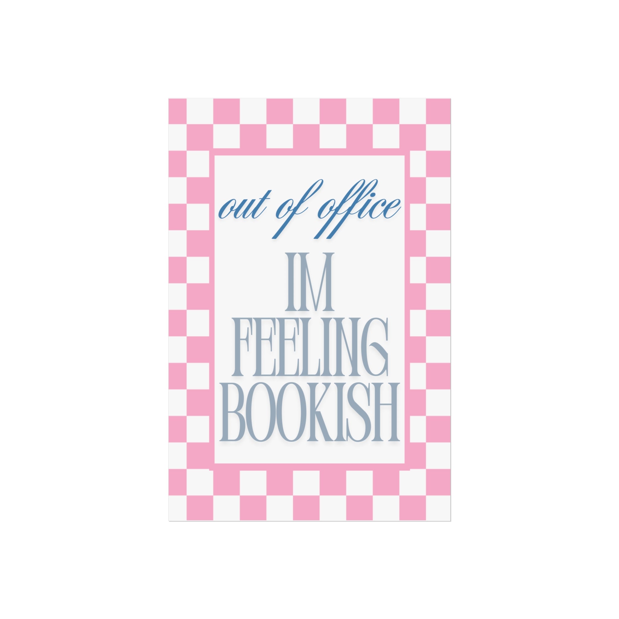 Feeling Bookish Unframed Poster