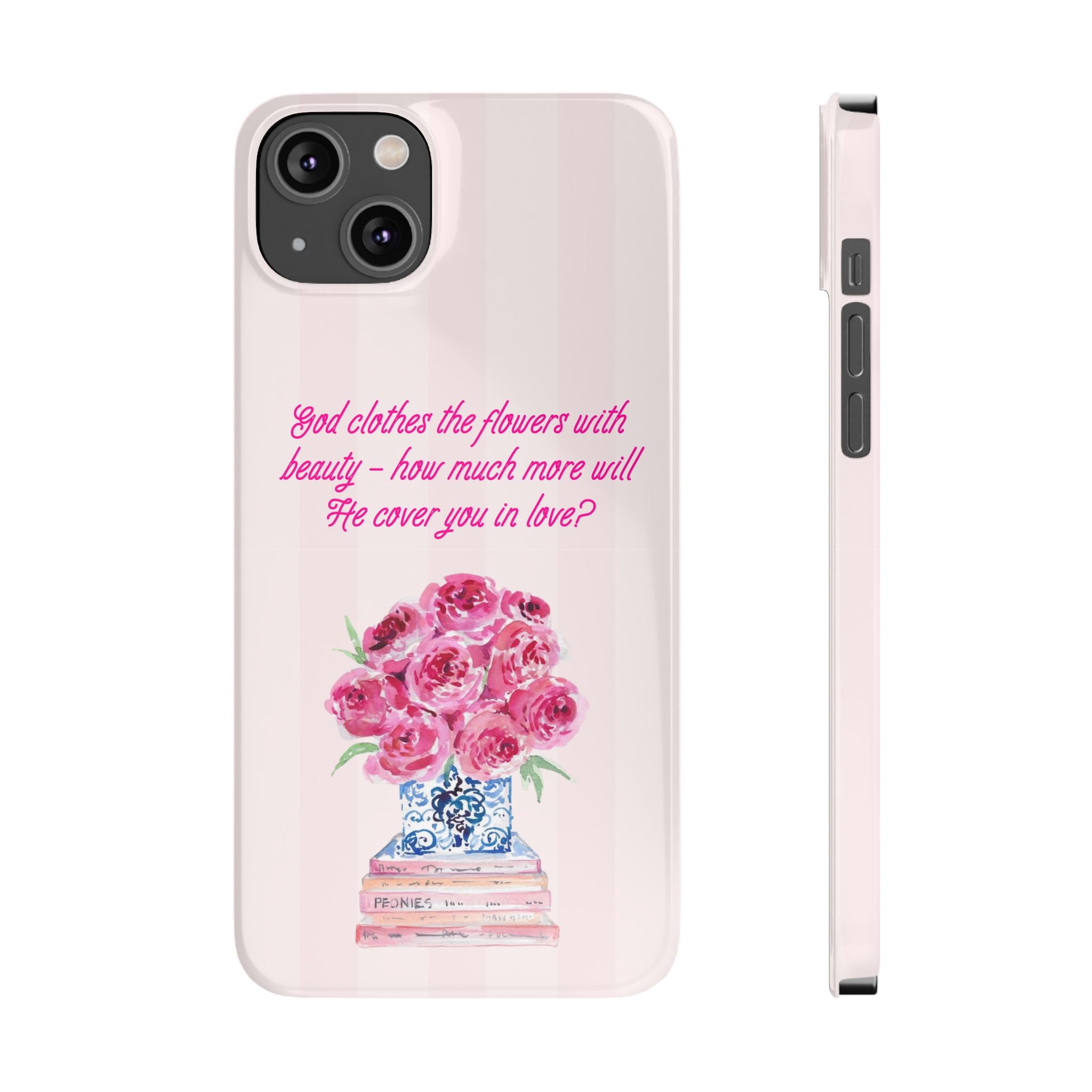 God Clothes The Flowers In Beauty Calling iPhone Case