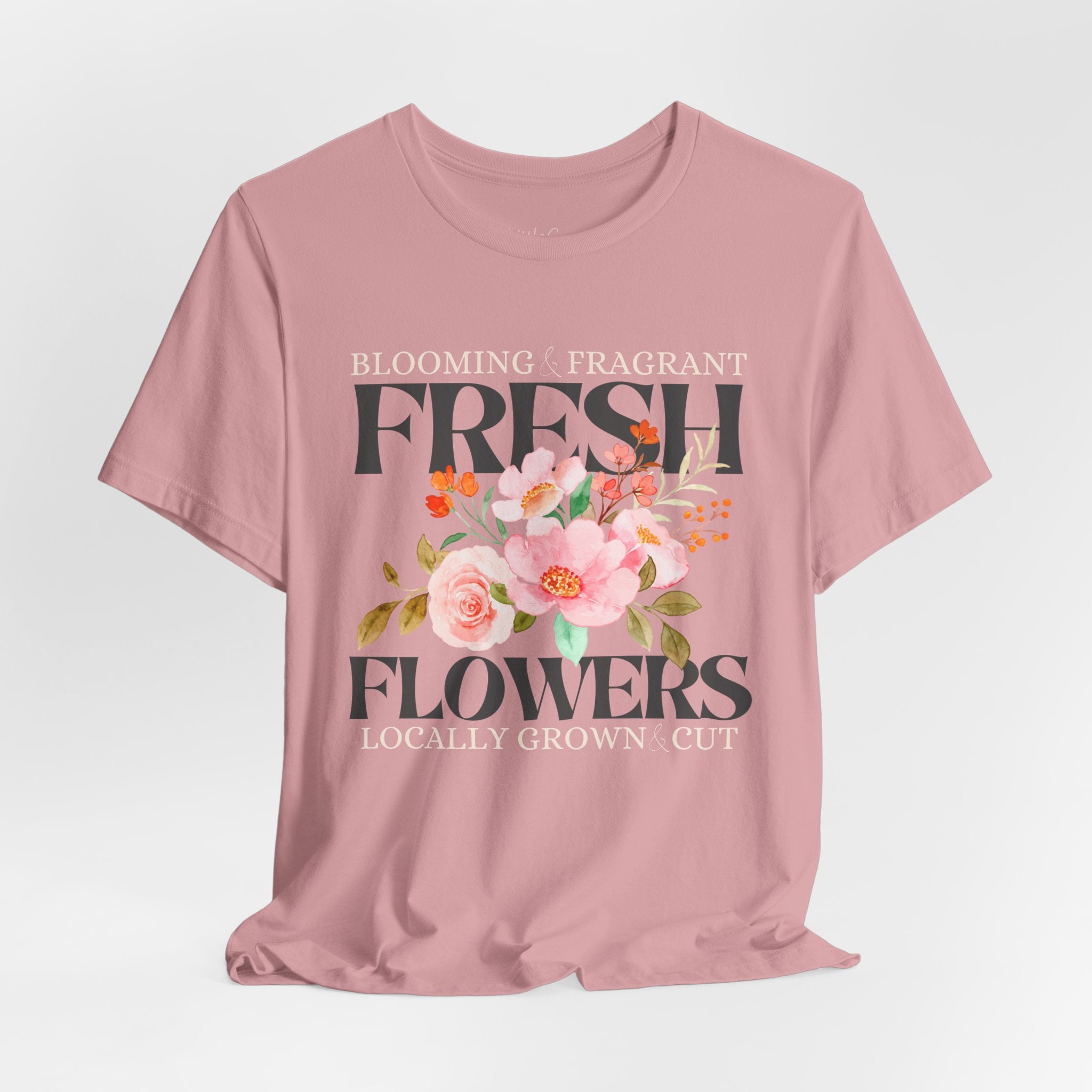 Blooming Fresh Flowers Locally Grown Tee