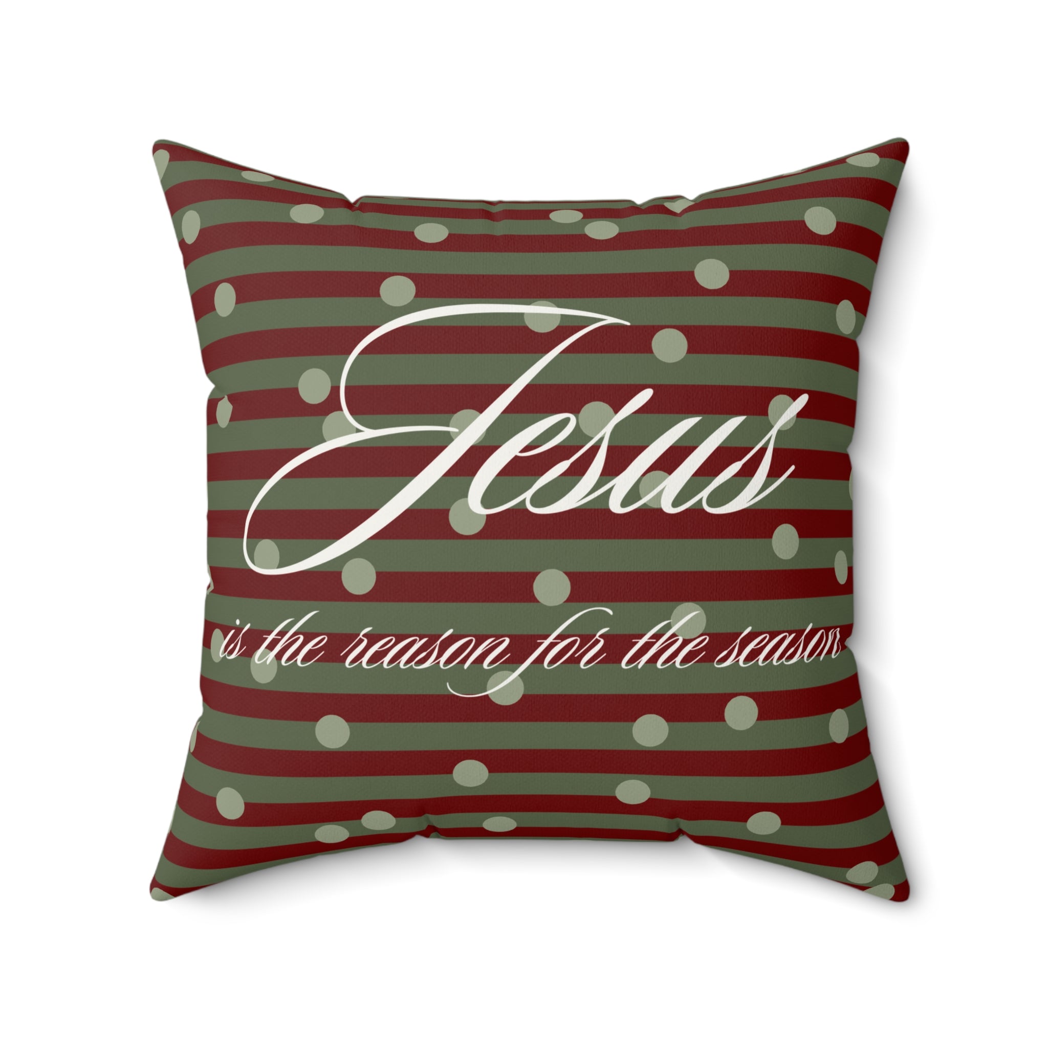 Jesus Is The Reason For The Season Pillow