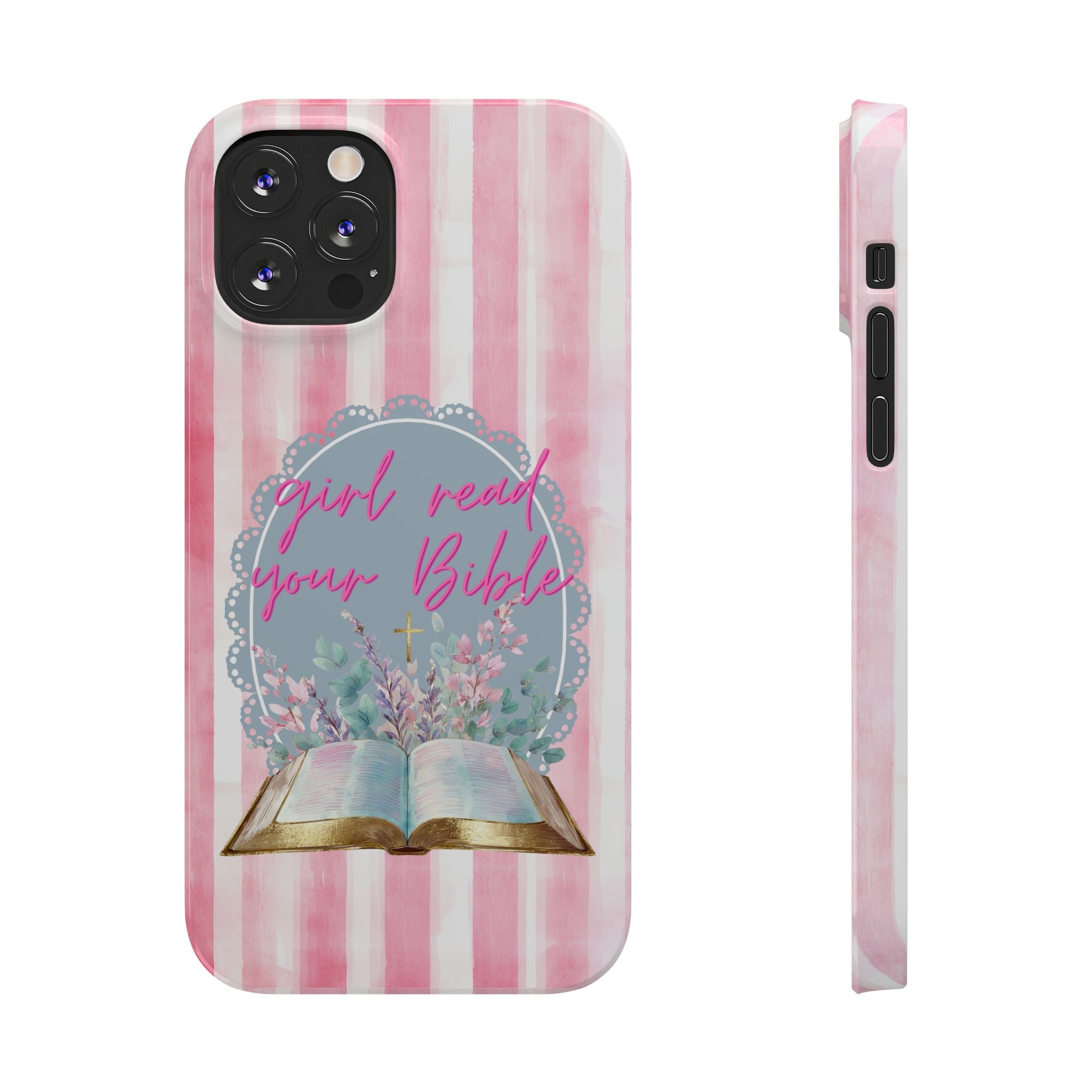 Girl Read Your Bible iPhone Case
