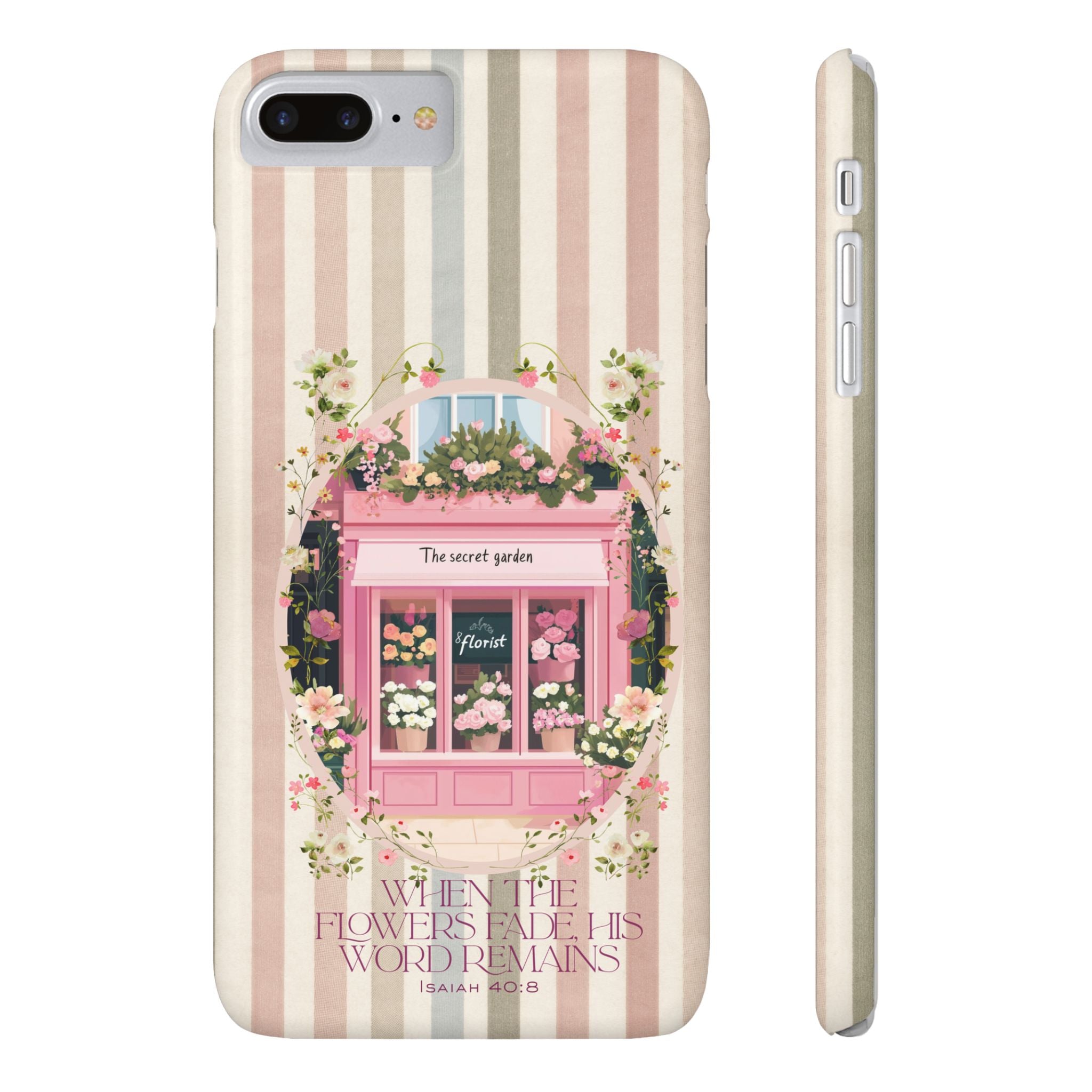 When The Flowers Fade His Word Remains iPhone Case