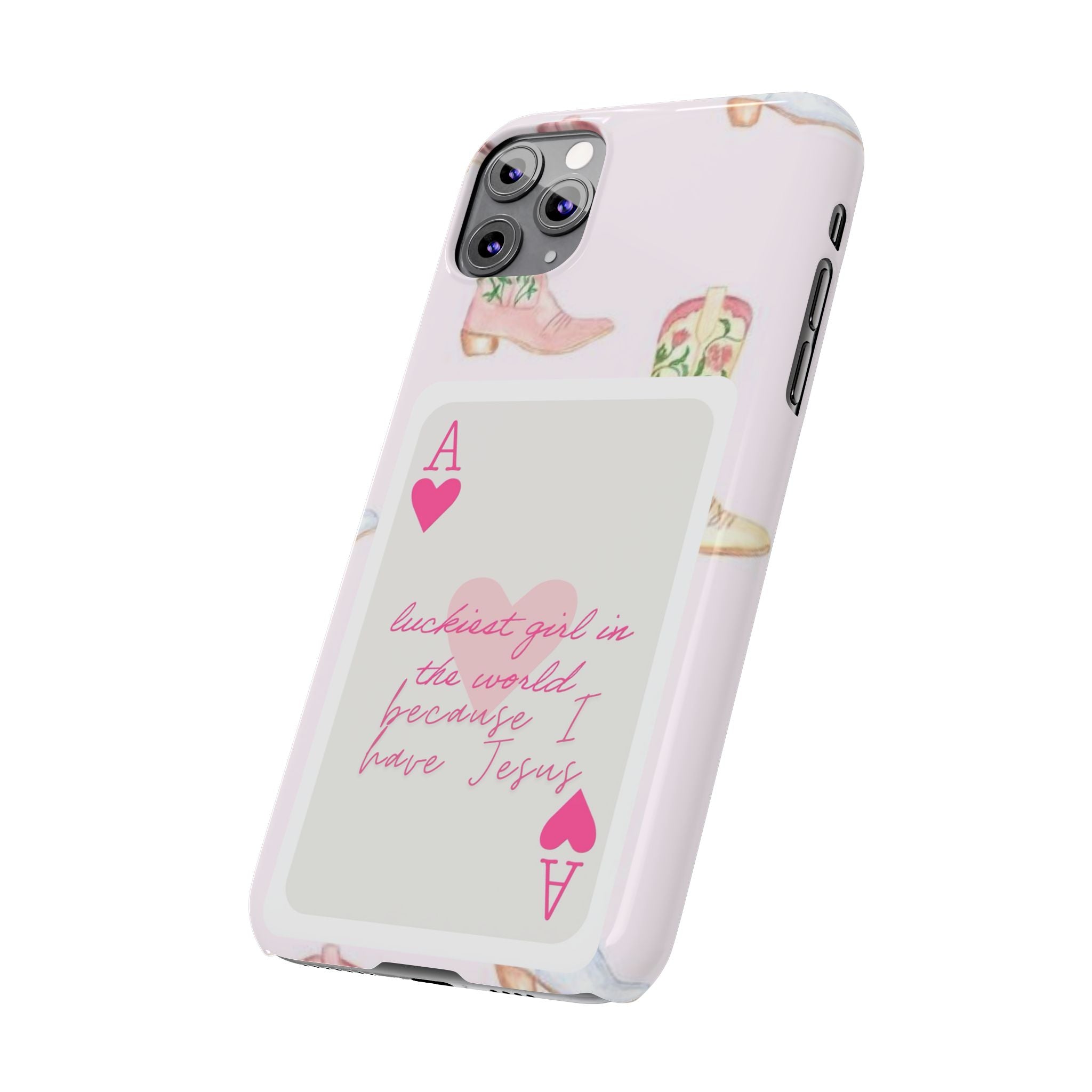 Luckiest Girl In The World iPhone Case