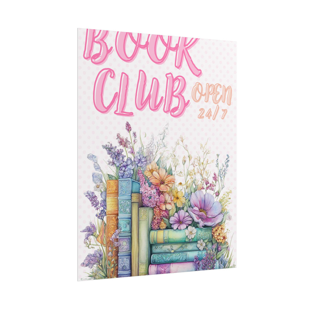 Book Club Open 24/7 Unframed Poster